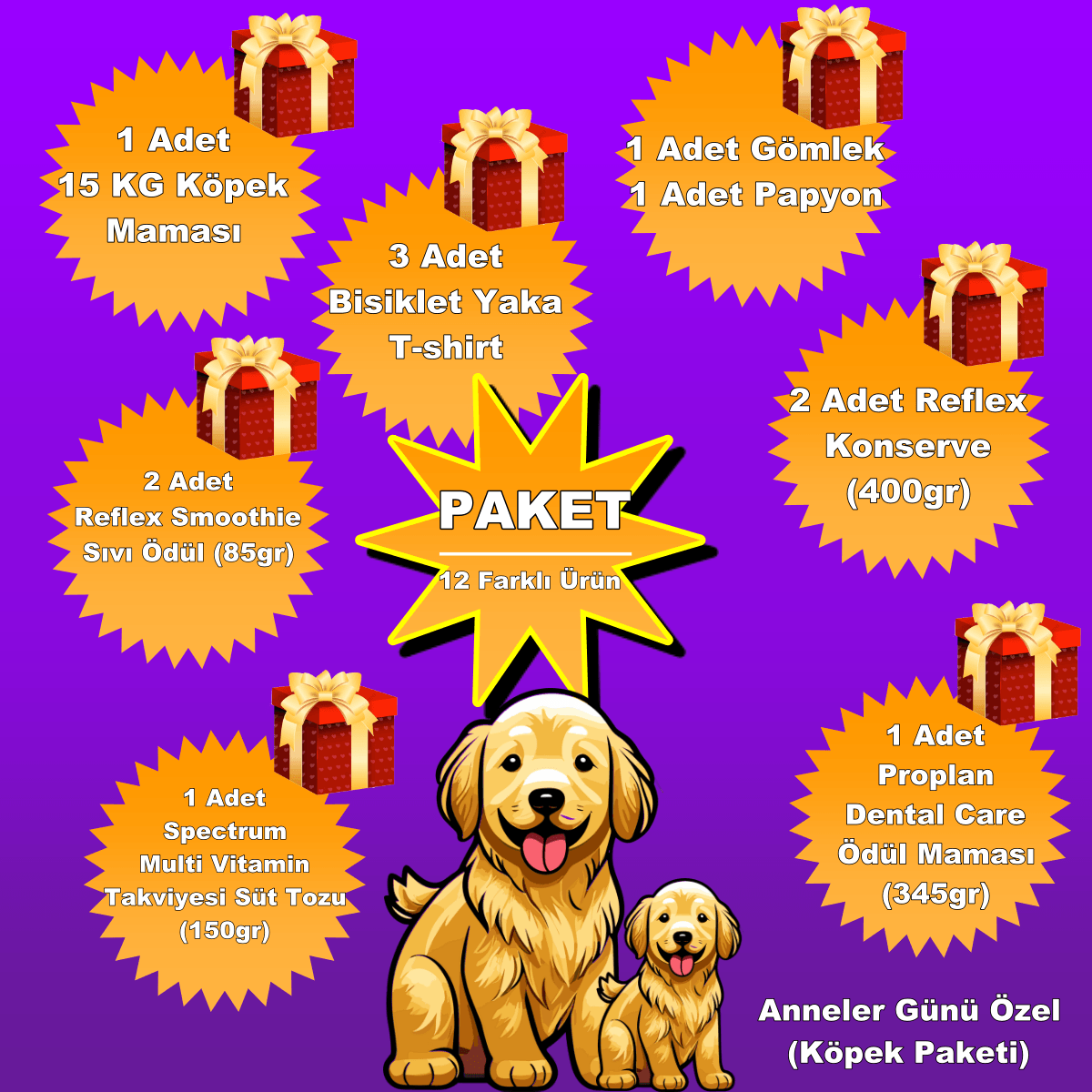 Anneler Günü Özel Paketi (Köpek) 12 Ürün Tek Fiyat
