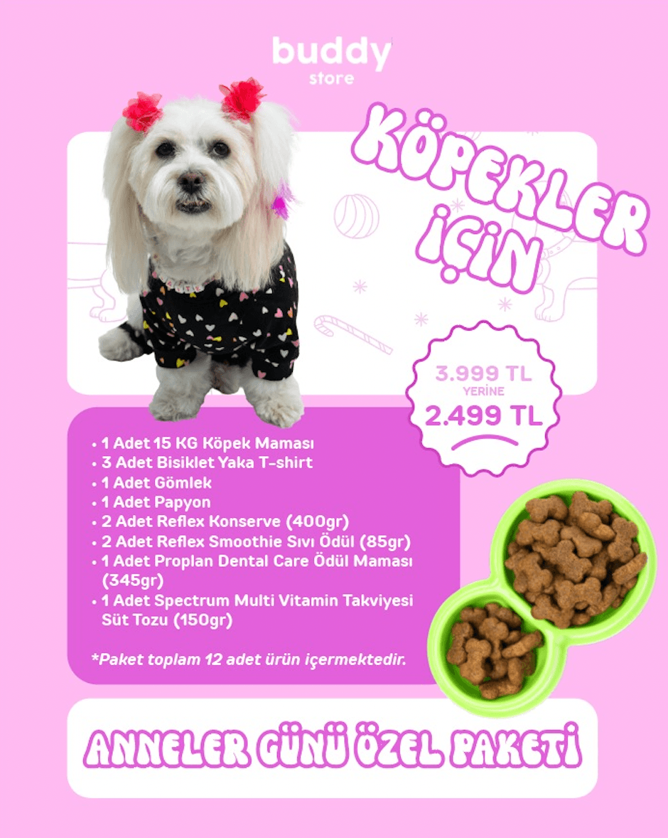 Anneler Günü Özel Paketi (Köpek) 12 Ürün Tek Fiyat