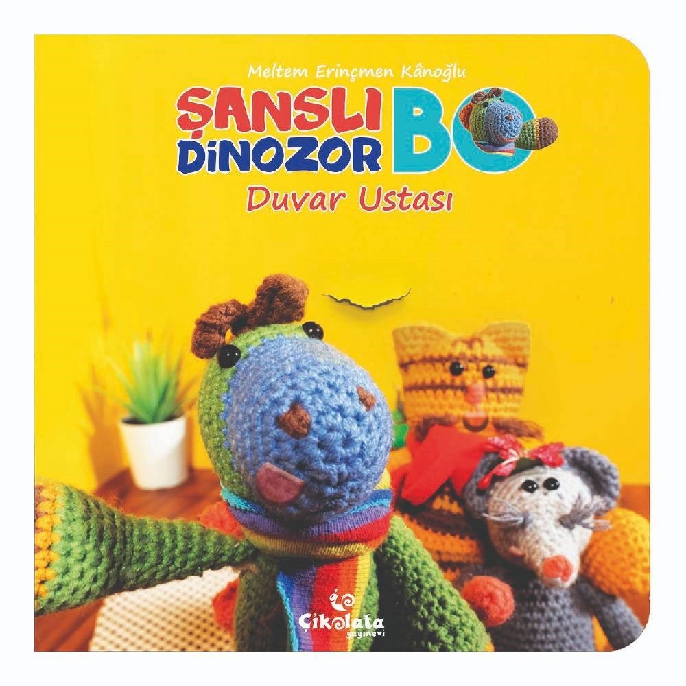 Şanslı Dinazor Bo Kitabı - Duvar Ustası