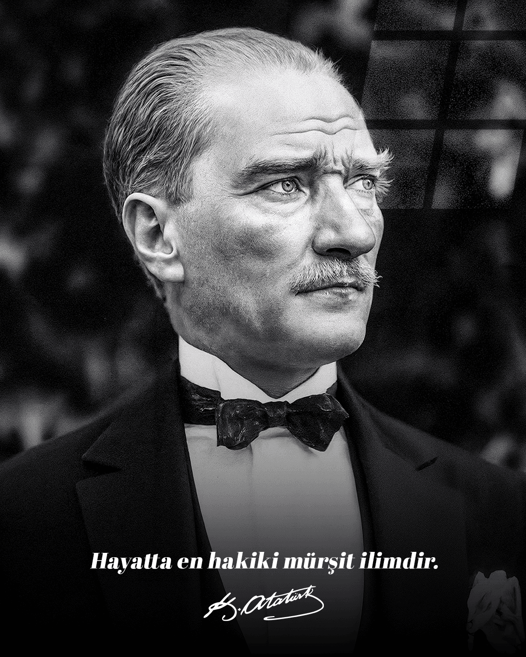 Gazi – Mustafa Kemal Atatürk – Ata Sözü
