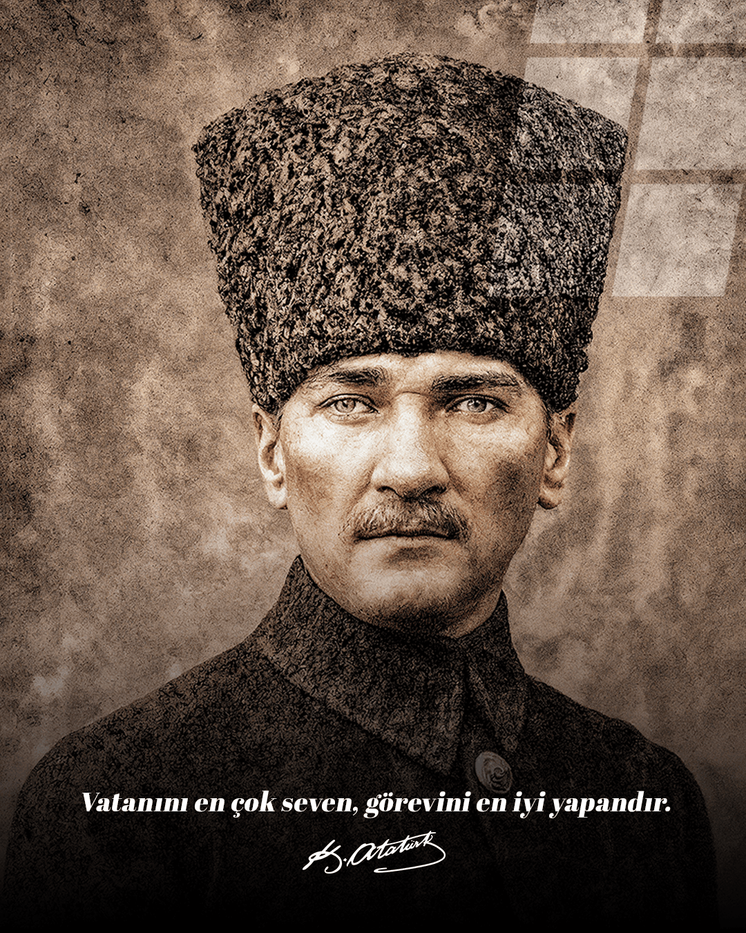 Ata - Mustafa Kemal Atatürk - Ata Sözü