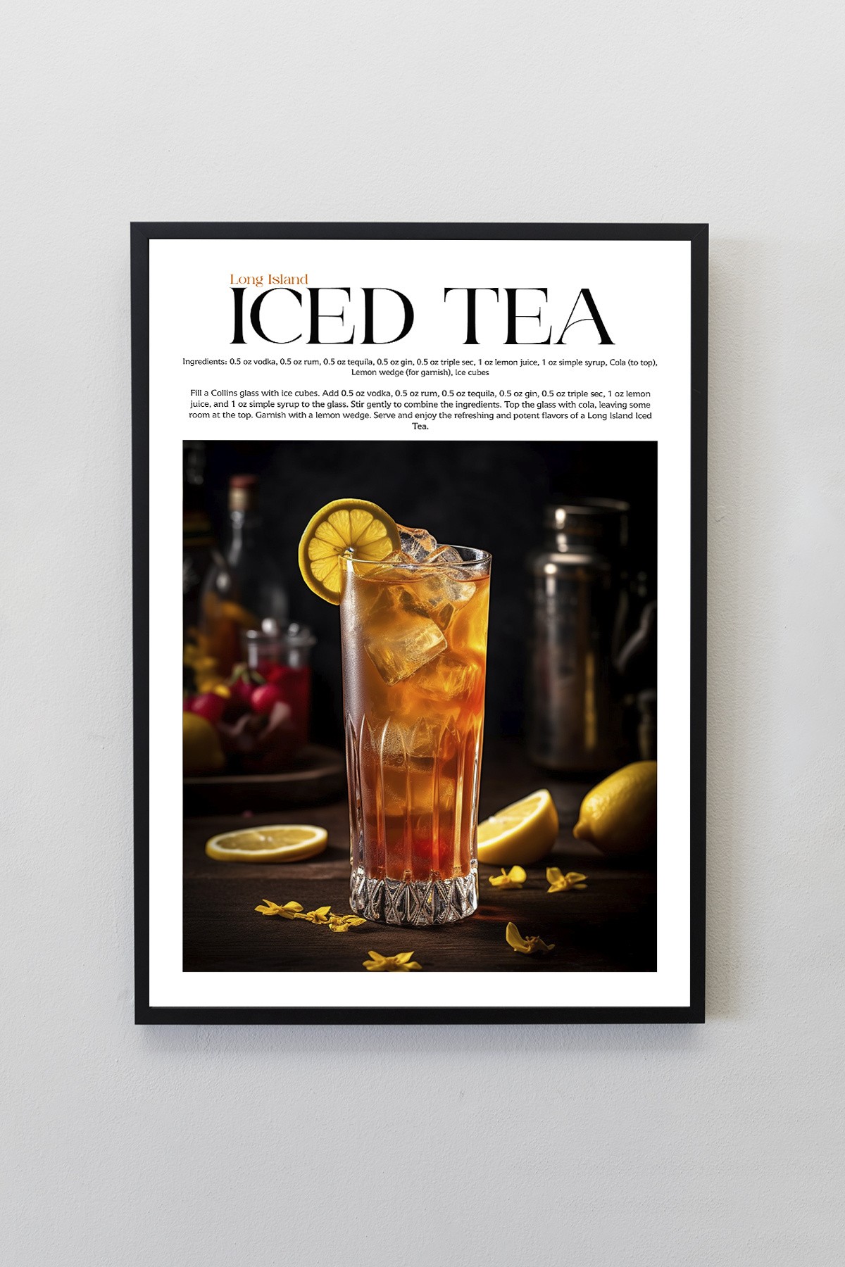 Long Island Iced Tea Kokteyl Tarifleri Tasarımlı Çerçeveli Poster Tablo