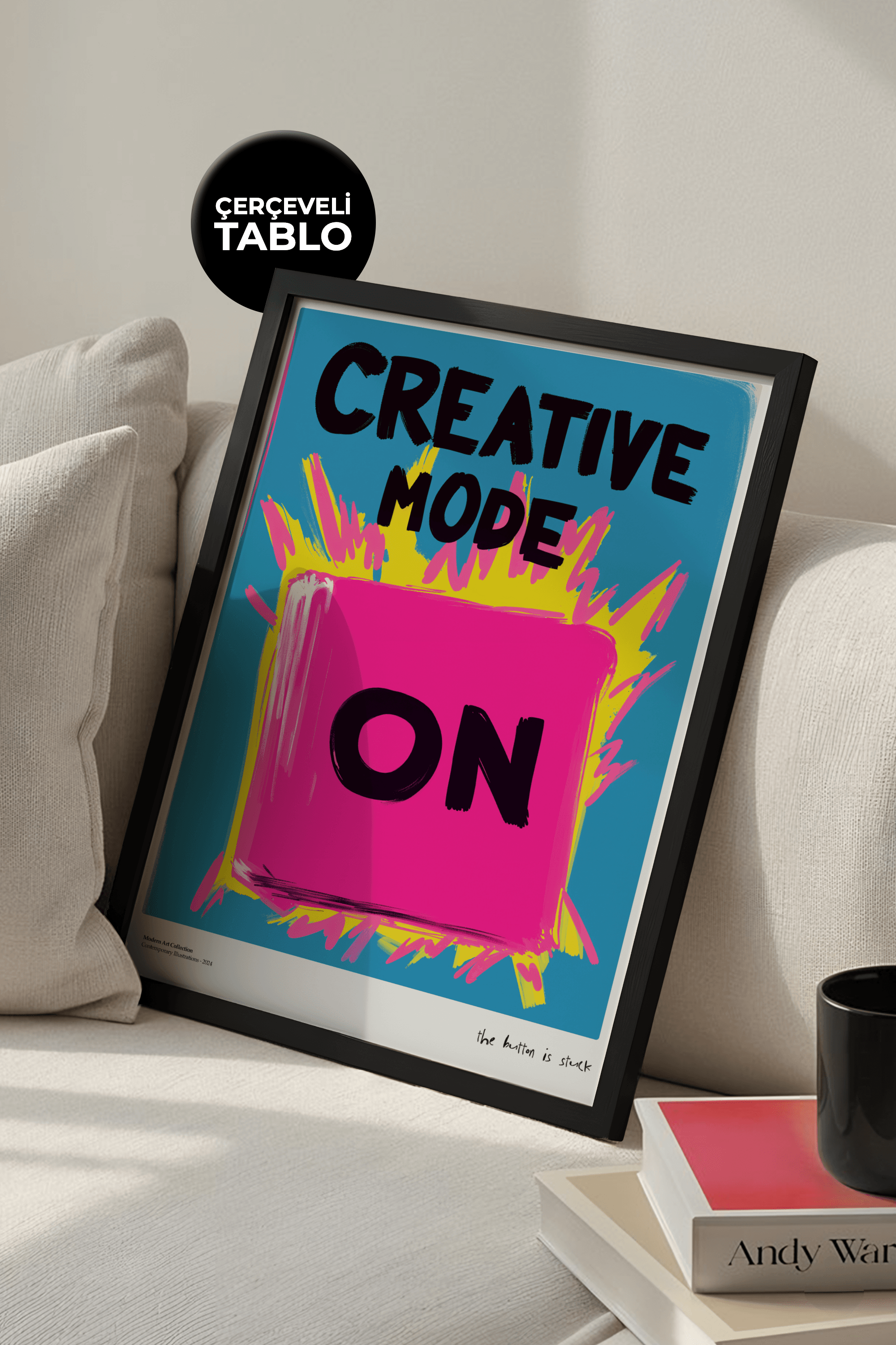 Creative Mode On Çerçeveli Tasarım Tablo Dolce Vita Koleksiyonu