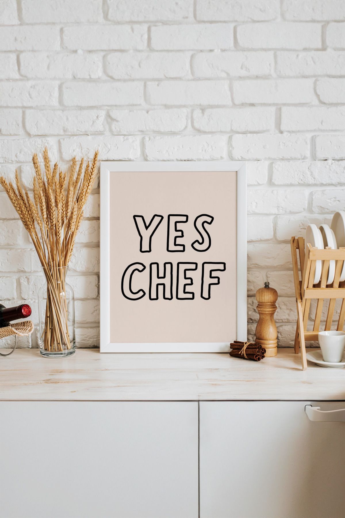 Yes Chef Tasarımlı Çerçevesiz Poster | Kitchen Koleksiyonu