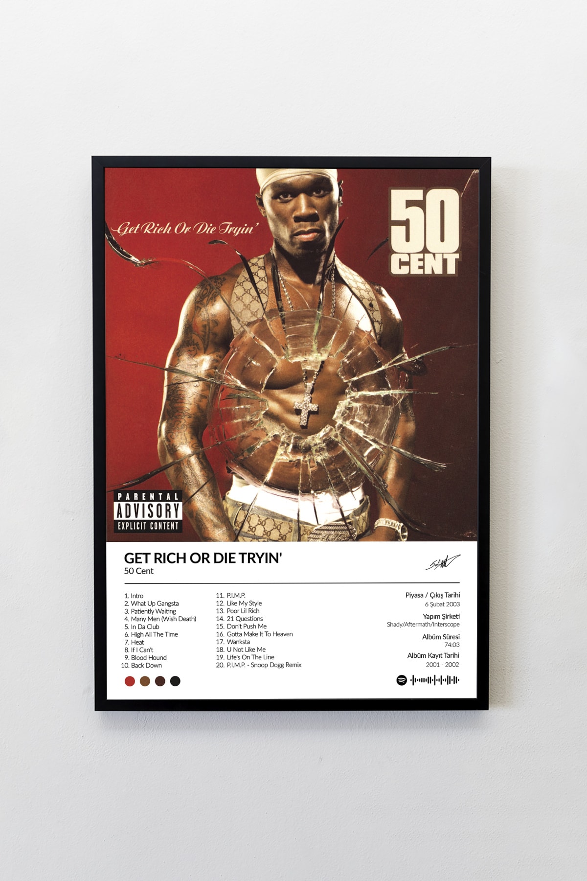 50 Cent Get Rich or Die Tryin' Albümü Çerçevesiz Albüm Tasarımlı Spotify Poster