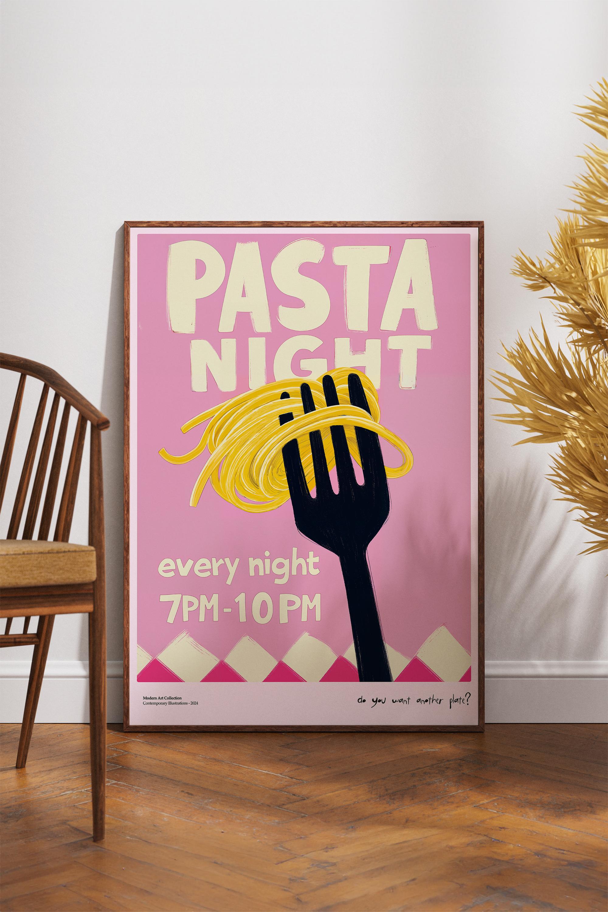 Pasta Night Every Night Çerçevesiz Tasarım Poster Dolce Vita Koleksiyonu