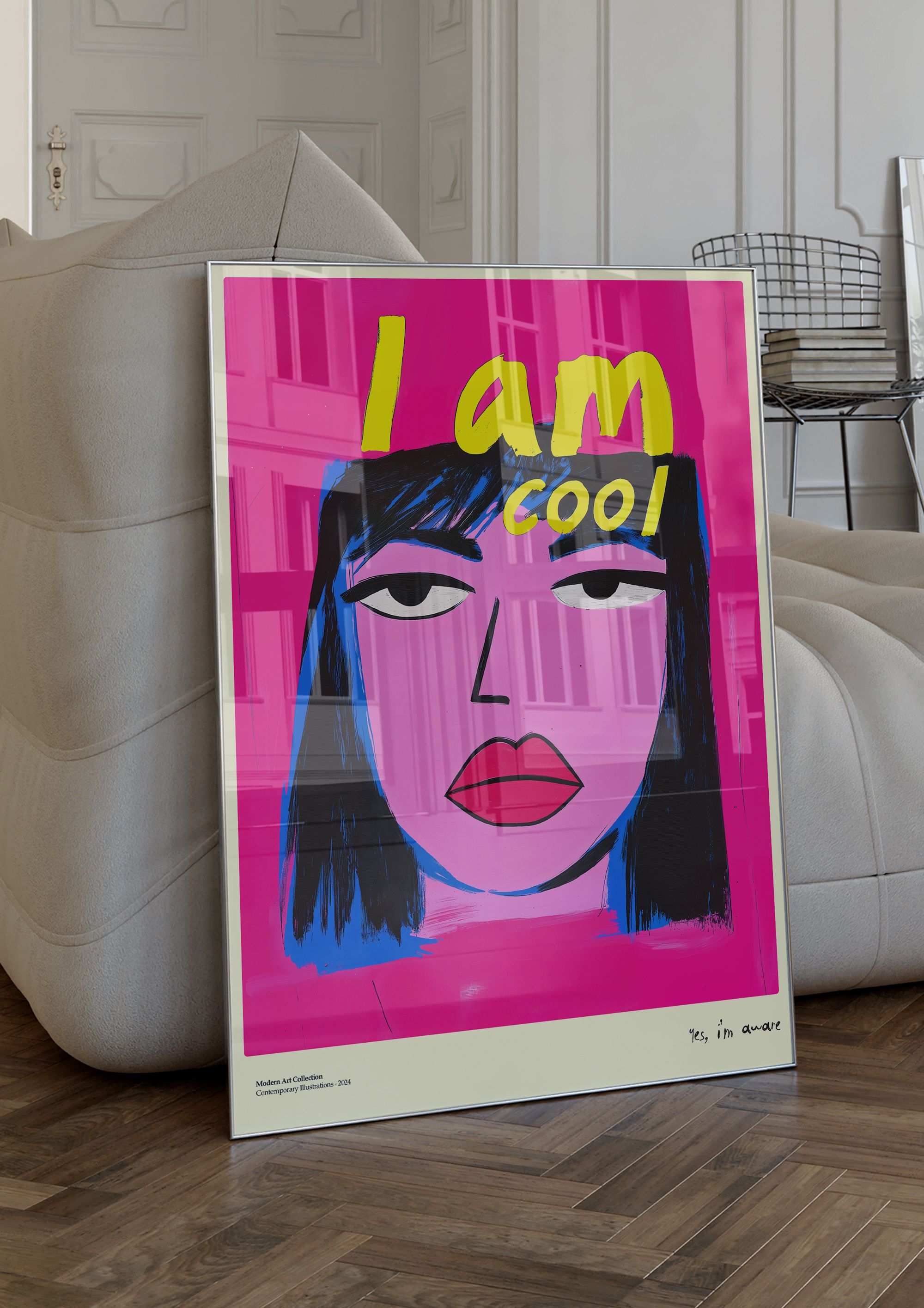 I Am Cool Çerçevesiz Tasarım Poster Dolce Vita Koleksiyonu