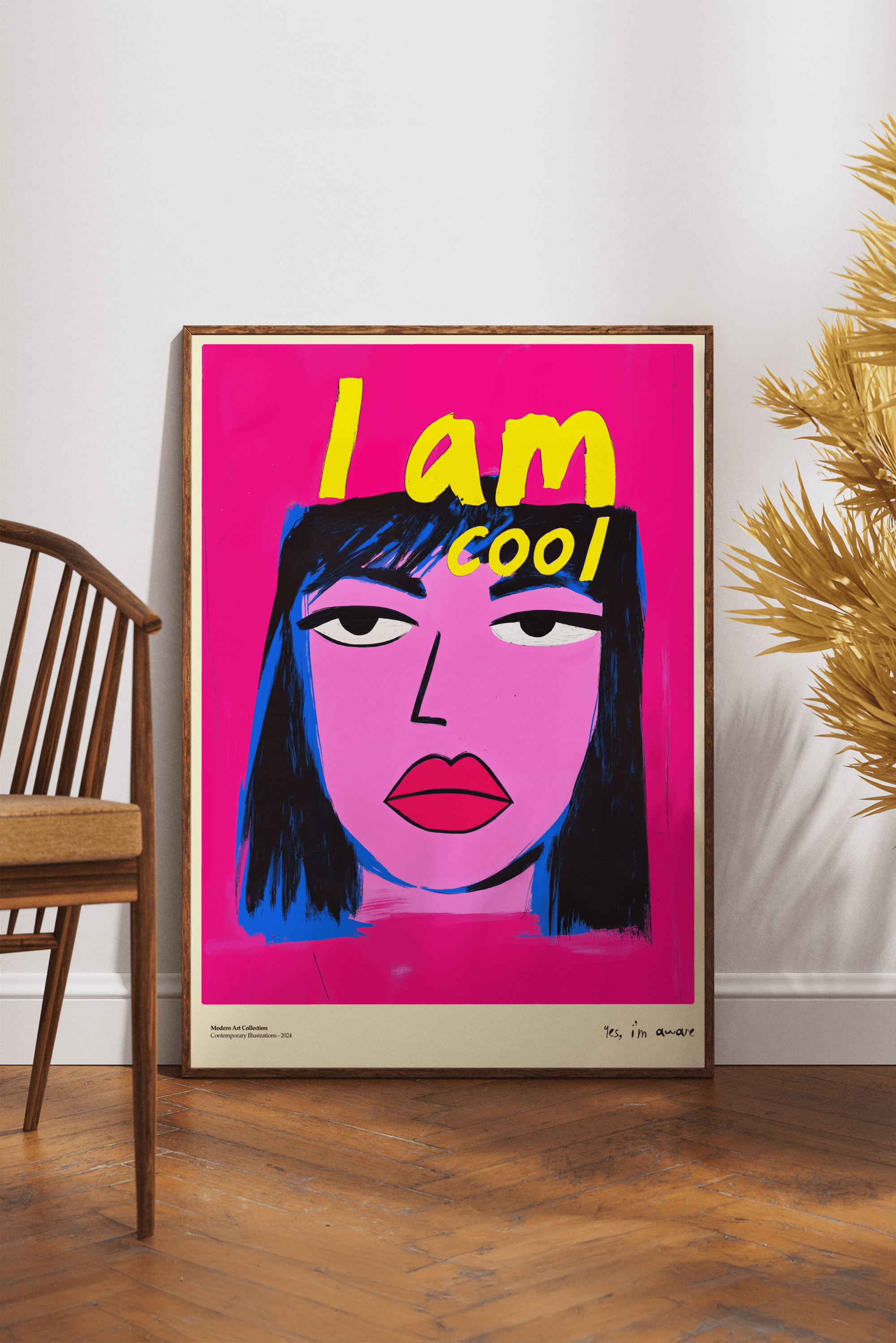 I Am Cool Çerçevesiz Tasarım Poster Dolce Vita Koleksiyonu