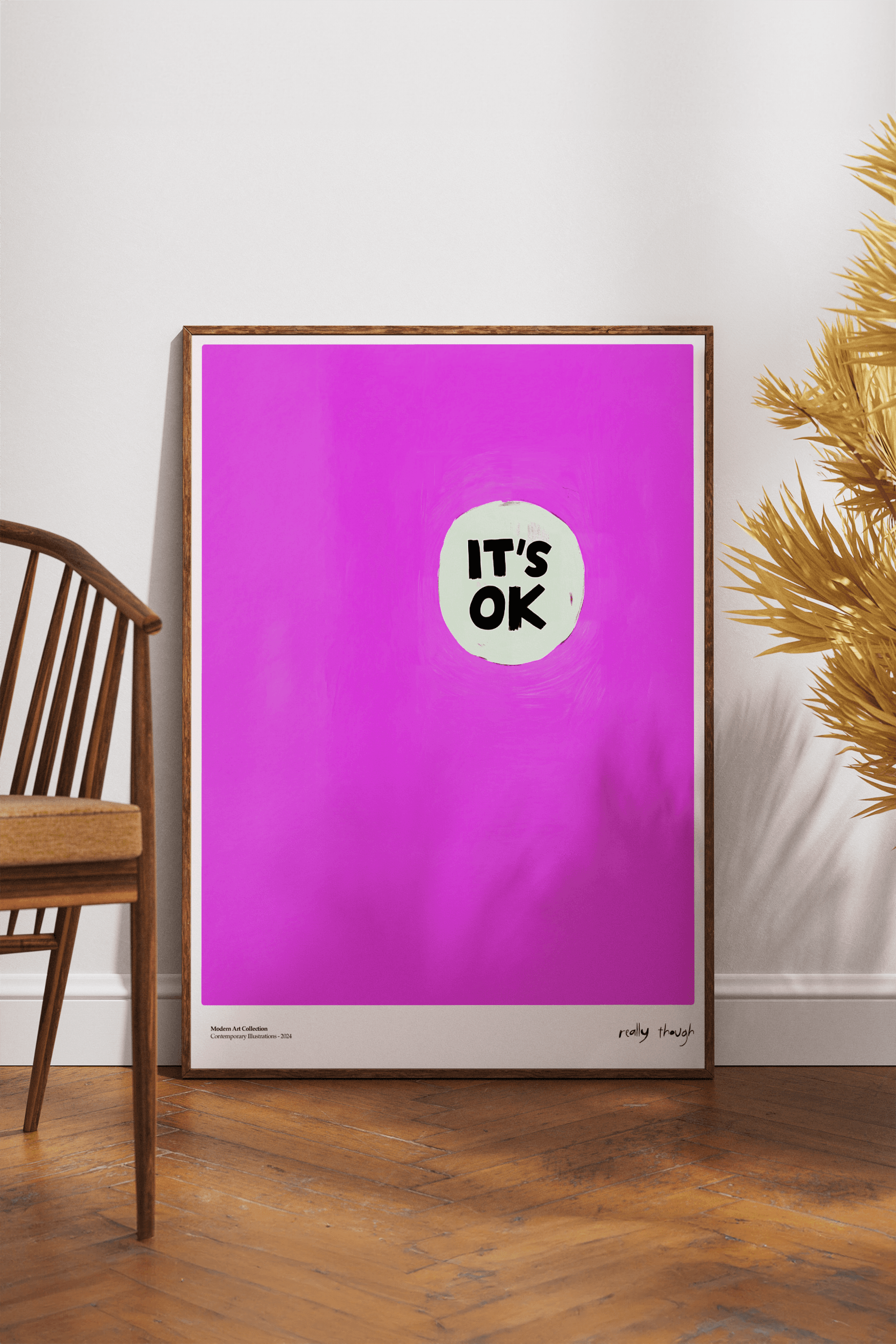 It's Ok Çerçevesiz Tasarım Poster Dolce Vita Koleksiyonu