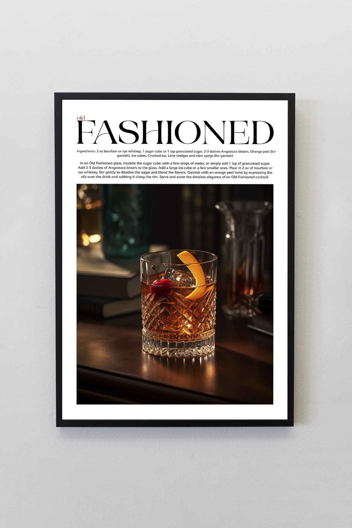 Old Fashioned Kokteyl Tarifleri Tasarımlı Çerçeveli Poster Tablo