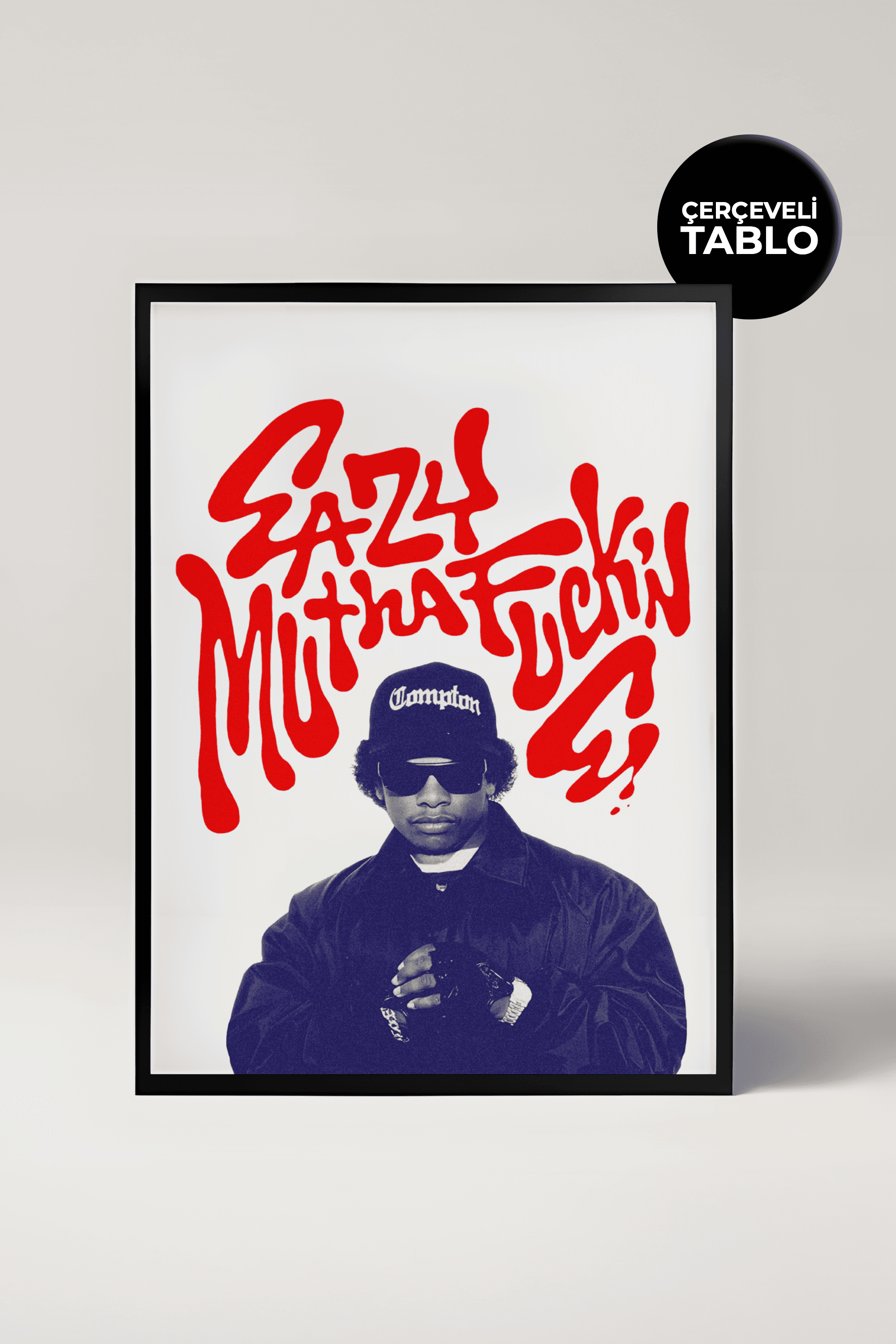 Eazy-E Compton Müzik Tasarımlı Çerçeveli Tablo