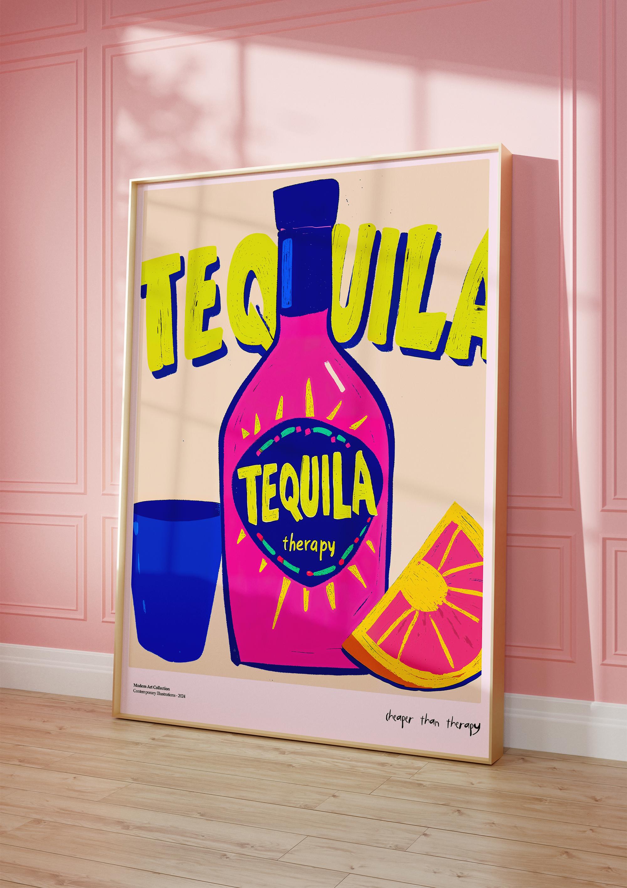 Tequila Therapy Çerçevesiz Tasarım Poster Dolce Vita Koleksiyonu