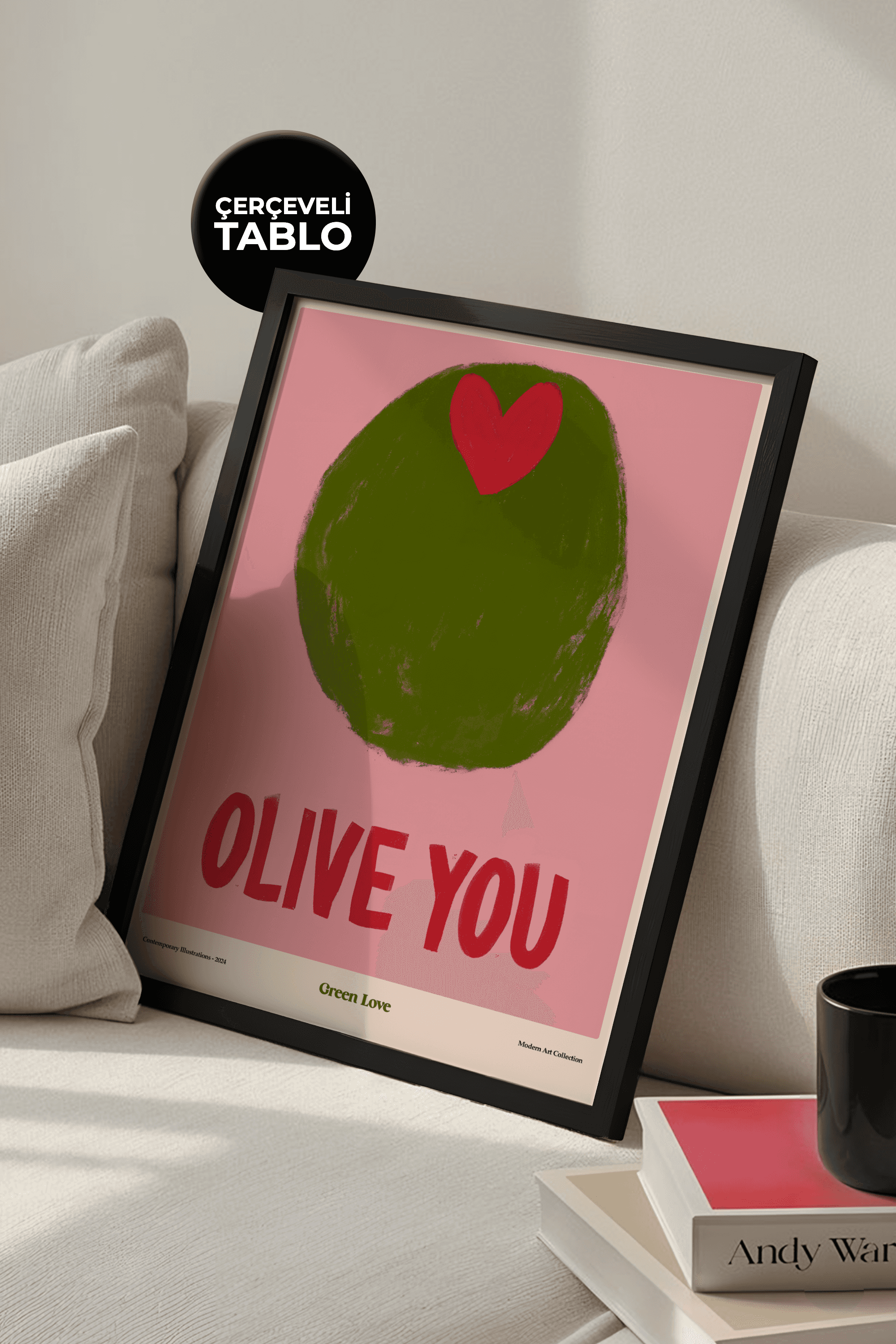 Olive You Çerçeveli Tasarım Tablo Dolce Vita Koleksiyonu