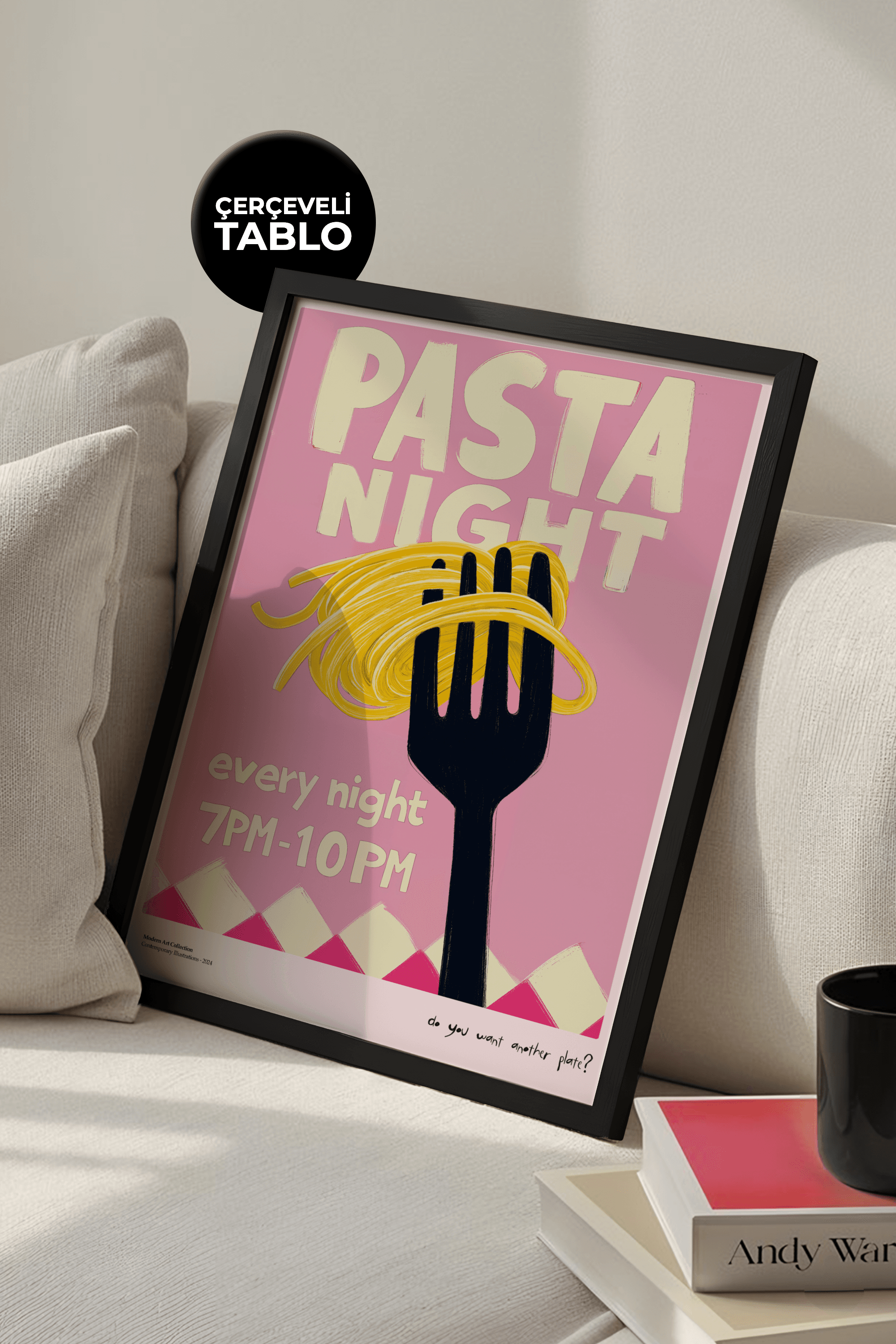 Pasta Night Every Night Çerçeveli Tasarım Tablo Dolce Vita Koleksiyonu