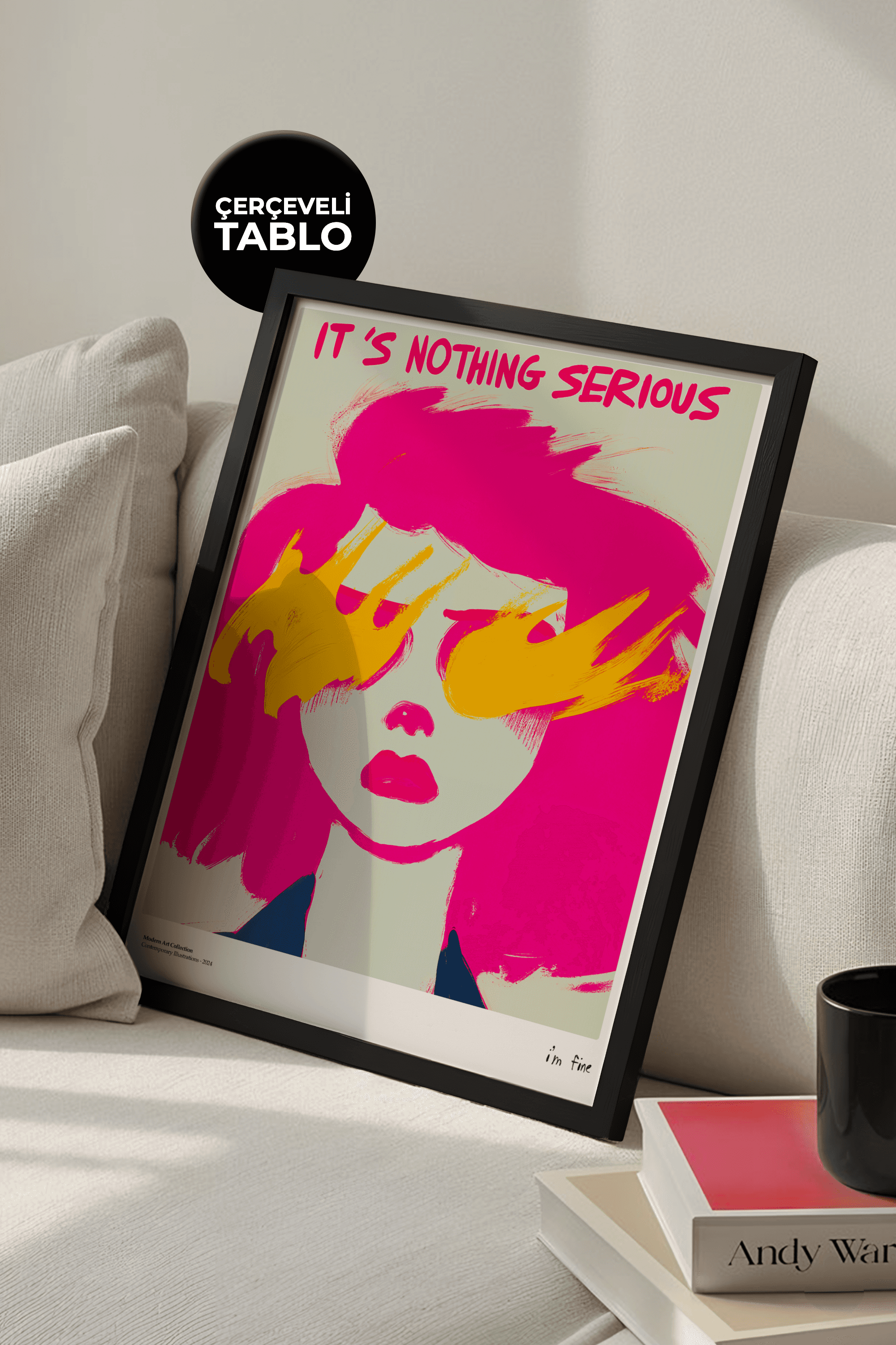 It's Nothing Serious Çerçeveli Tasarım Tablo Dolce Vita Koleksiyonu