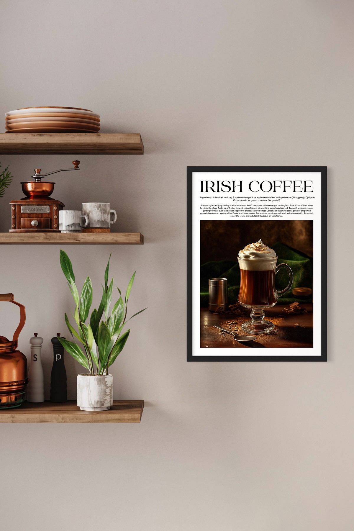 Irish Coffee Tasarımlı Kokteyl Koleksiyonu Çerçevesiz Poster