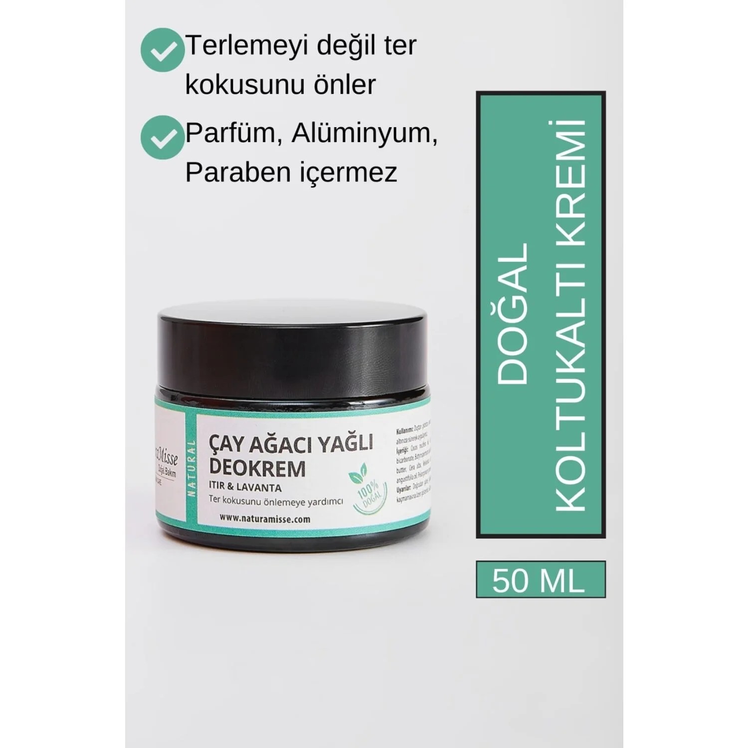 Naturamisse Doğal Koltuk Altı Kremi 50 ml (ÇAY AĞACI YAĞLI) Deokrem Ter Kokusuna Doğal Çözüm Krem Deodorant