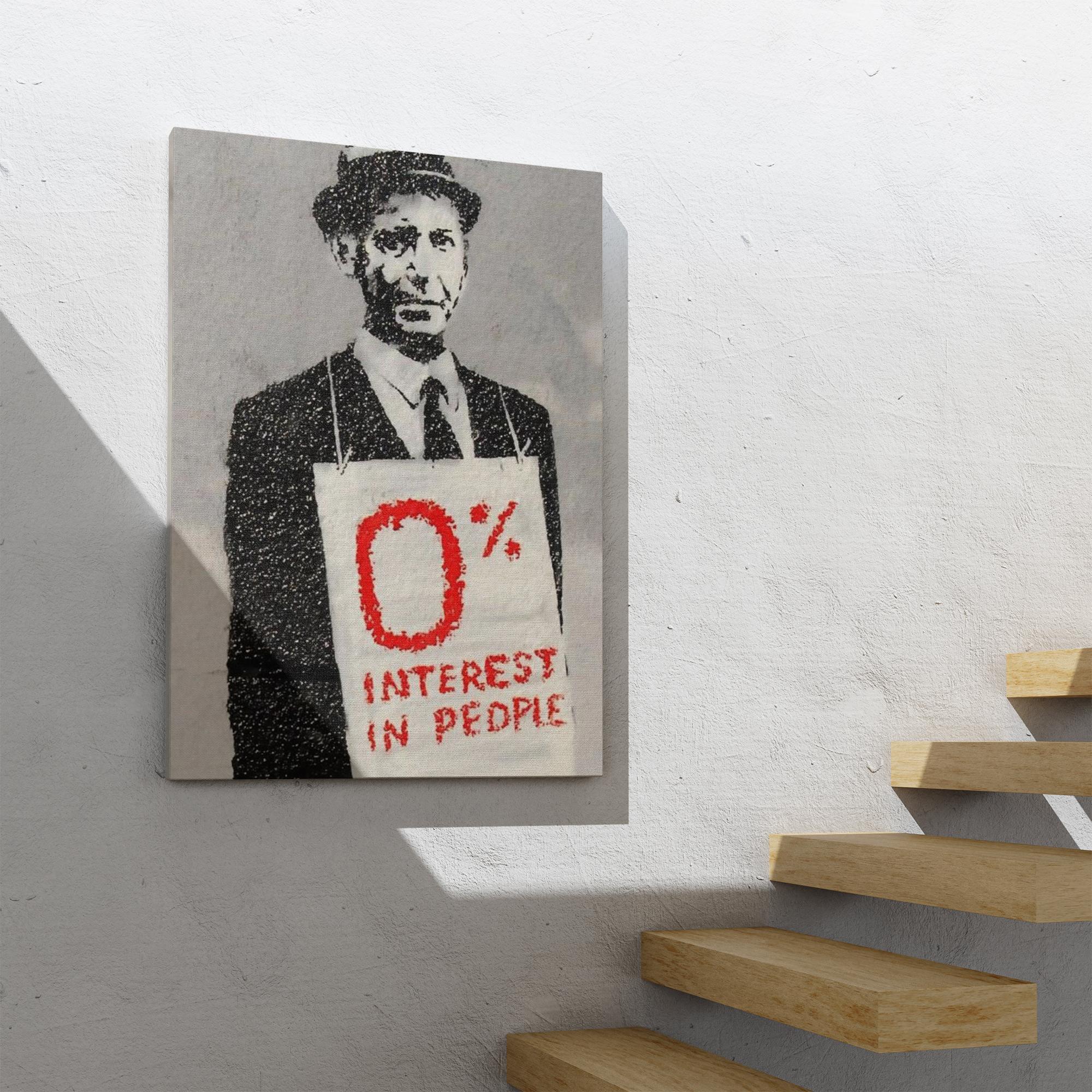 Banksy % 0 Faiz Oranı İsimli Çalışması Kanvas Tablo / % 0 Interest In People