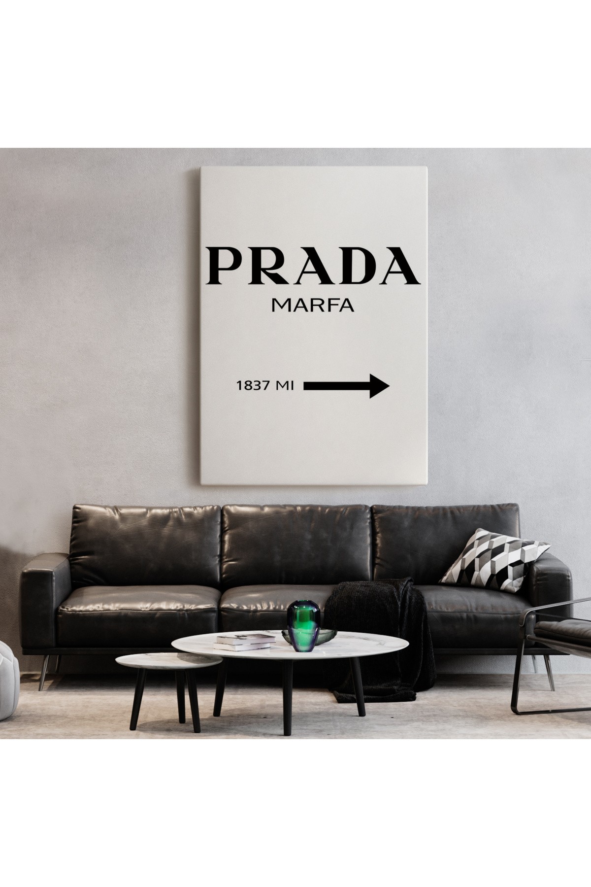 Prada Marfa Kanvas Tablo