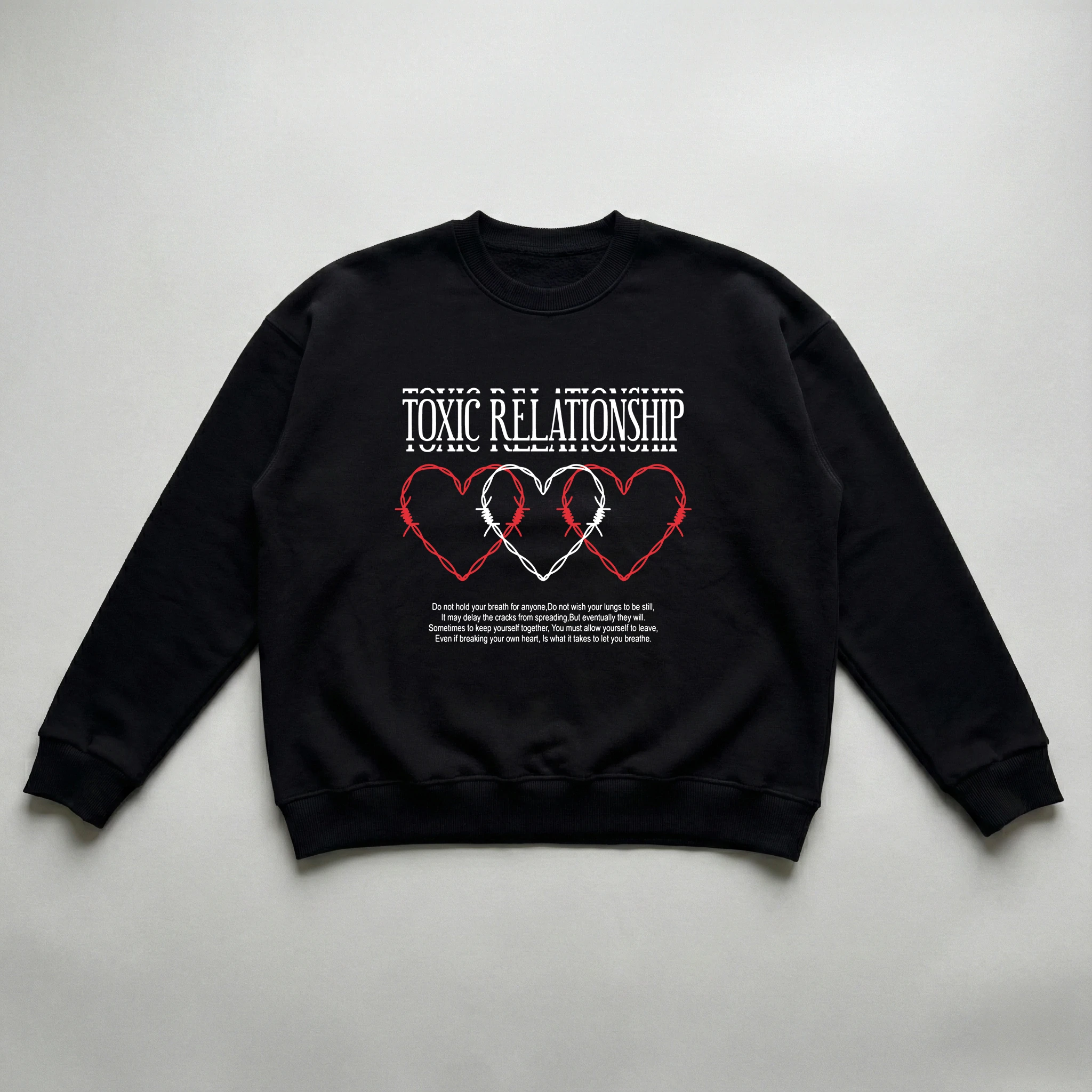 Toxic Relationship Oversize Sweatshirt 