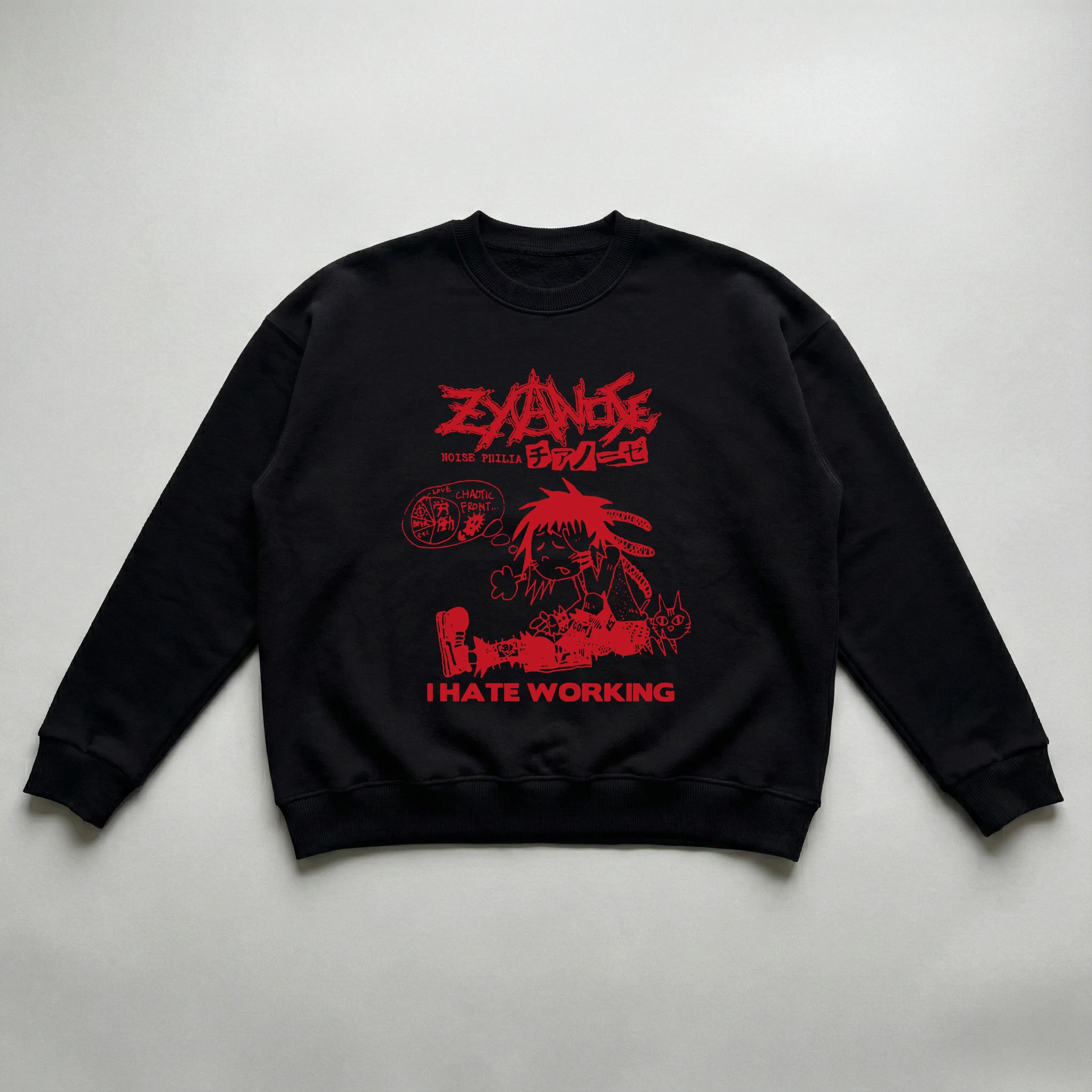 I Hate Working Oversize Sweatshirt