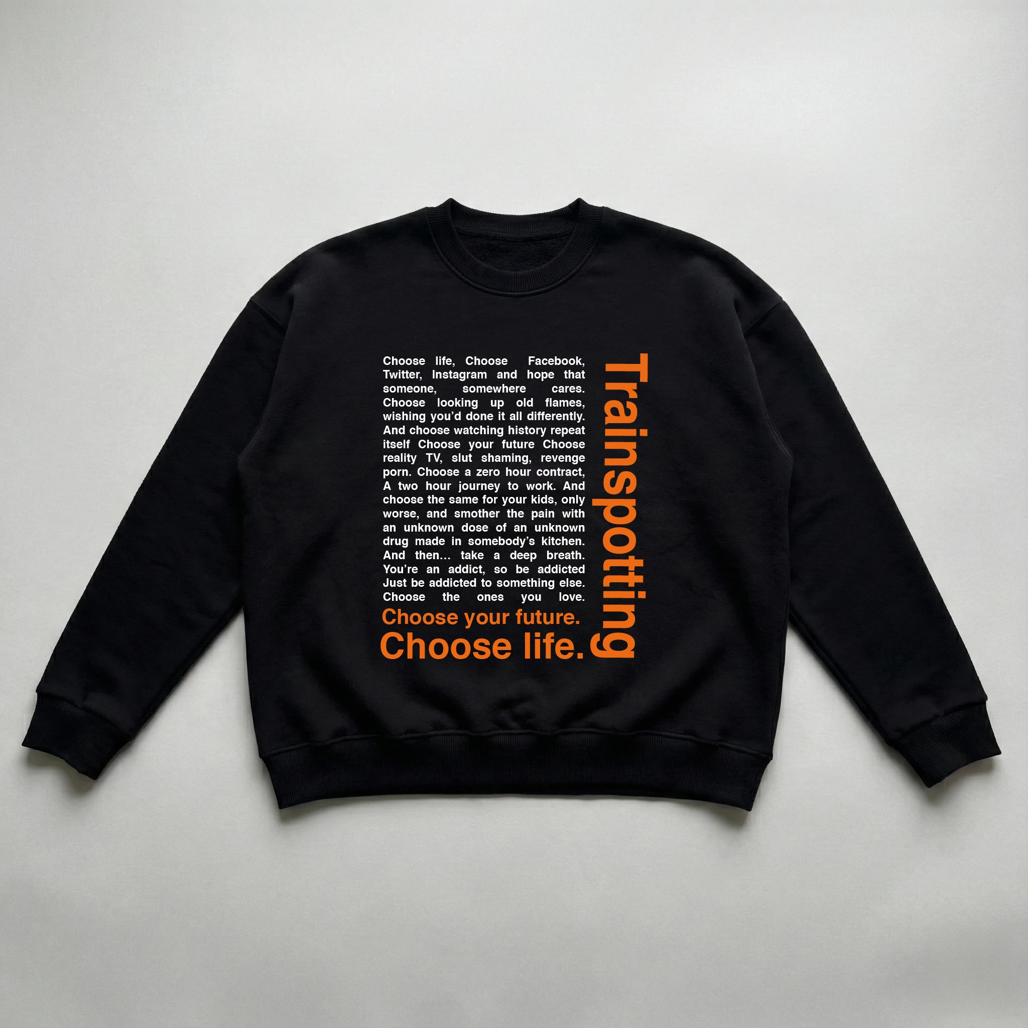 CHOOSE YOUR FUTURE SWEAT