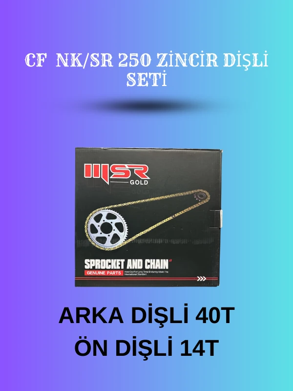 CF NK / SR 250 Zincir Dişli Seti – Arka Dişli 40T ve Ön Dişli 14T