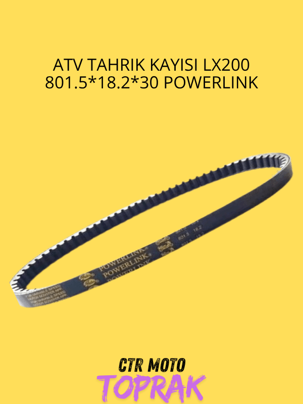 ATV Tahrik Kayışı LX200 – 801.5x18.2x30 Powerlink V Kayış Aktarma Kayışı