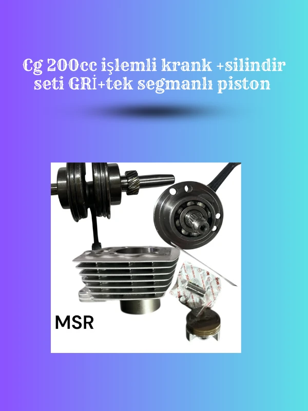 CG 200cc İşlemli Krank ve Gri Silindir Seti – Tek Segmanlı Pistonlu Motor Kiti