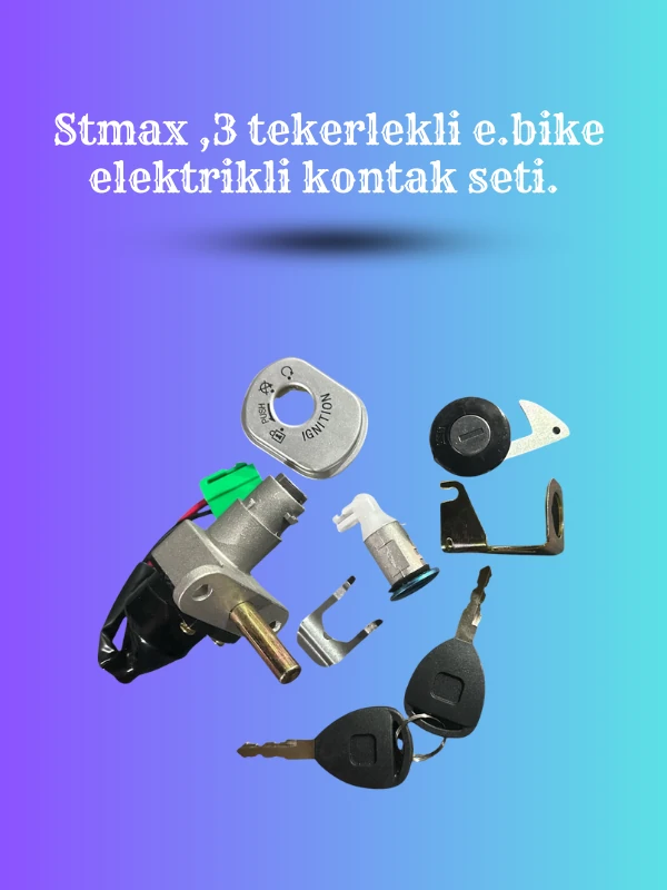 Stmax 3 Tekerlekli E-Bike Kontak Seti – Elektrikli Bisiklet Anahtar ve Kilit Takımı
