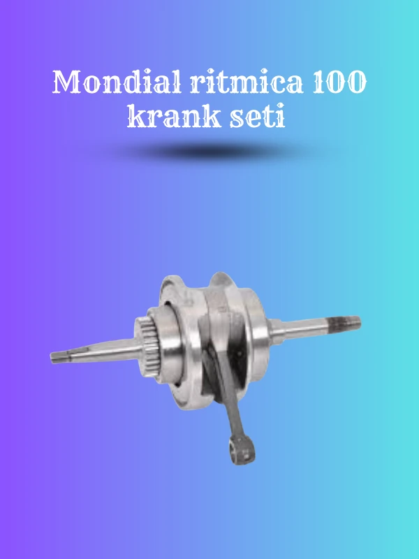 Mondial Ritmica 100 Krank Seti – Komple Krank Mili ve Kol Ünitesi