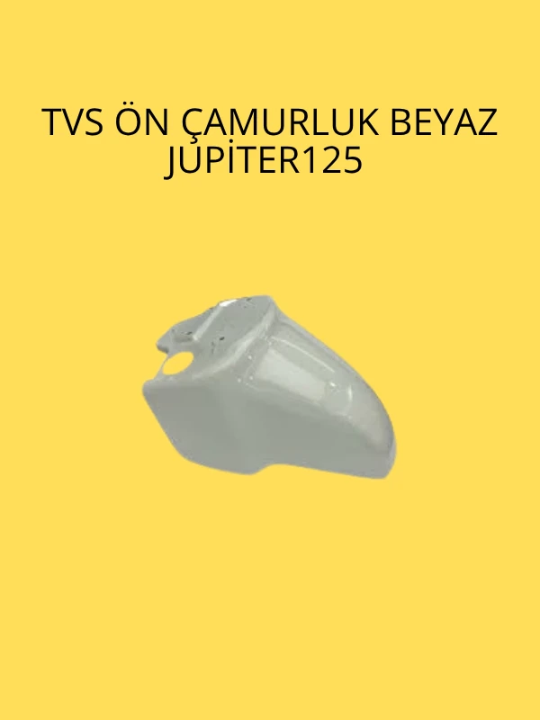 TVS Ön Çamurluk Beyaz Jupiter 125 – Dayanıklı ABS Plastik, Şık ve Uyumlu Tasarım