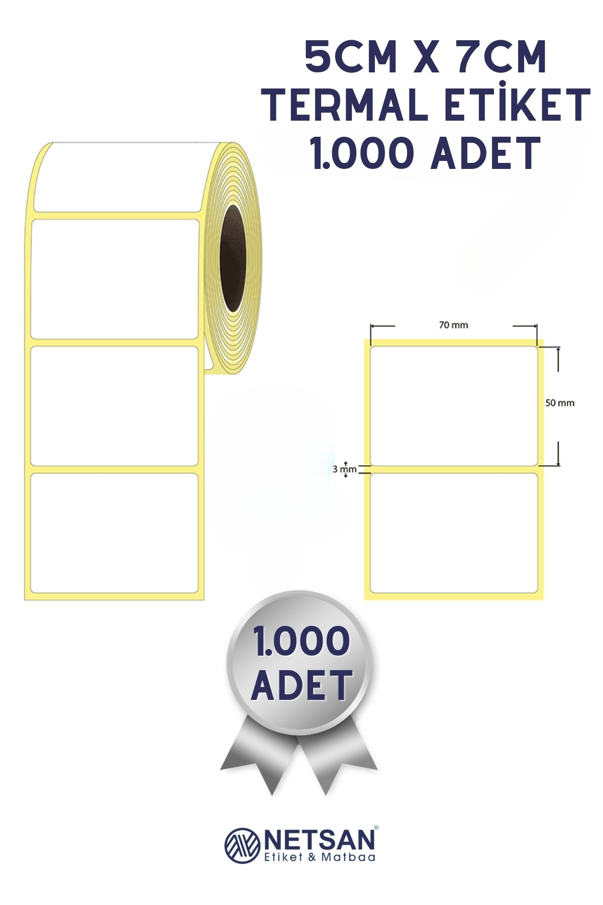 70x50mm Termal Etiket Ruloda 1000 adet