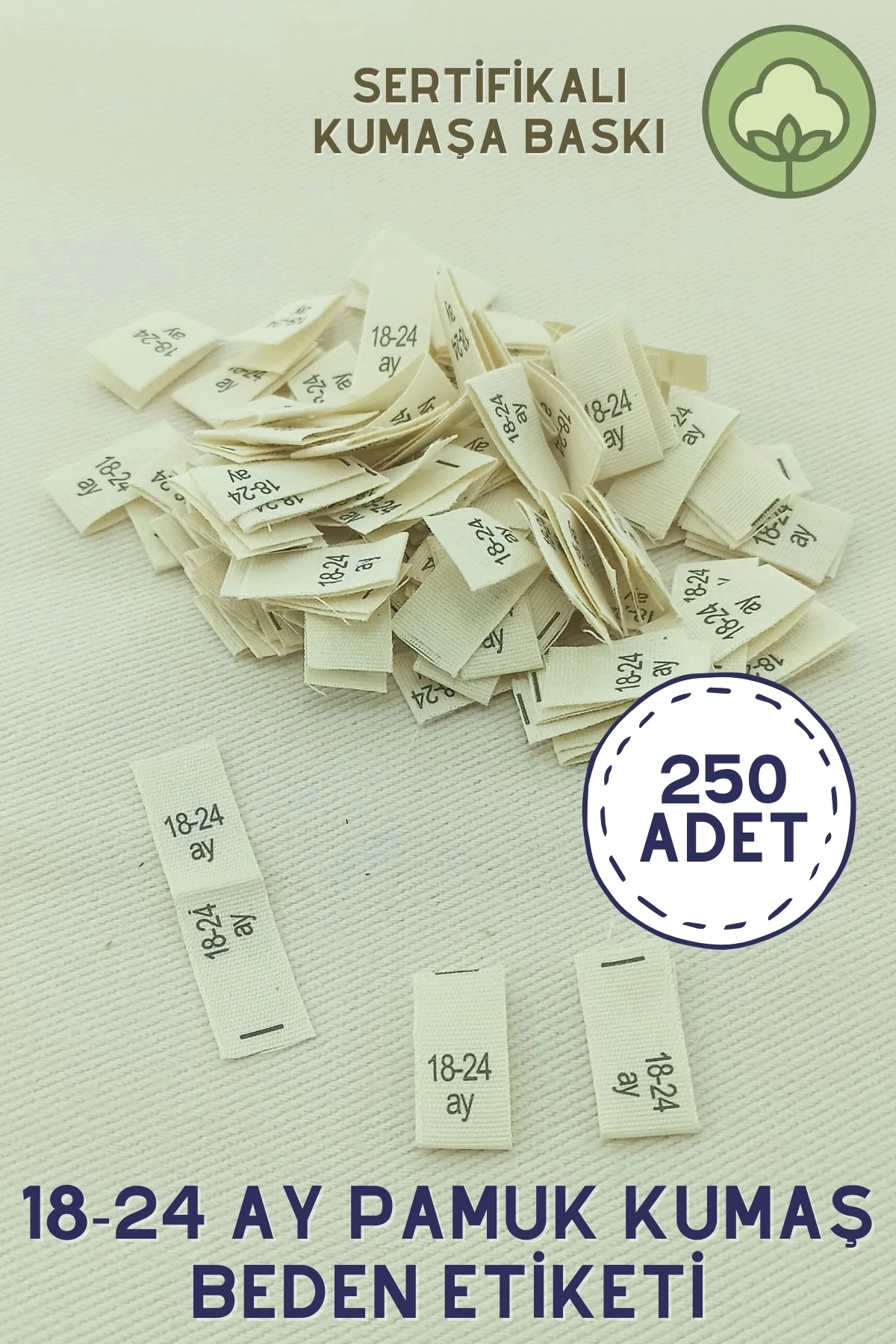 18-24 Ay Pamuk Kumaş Beden Etiketi 250 Adet