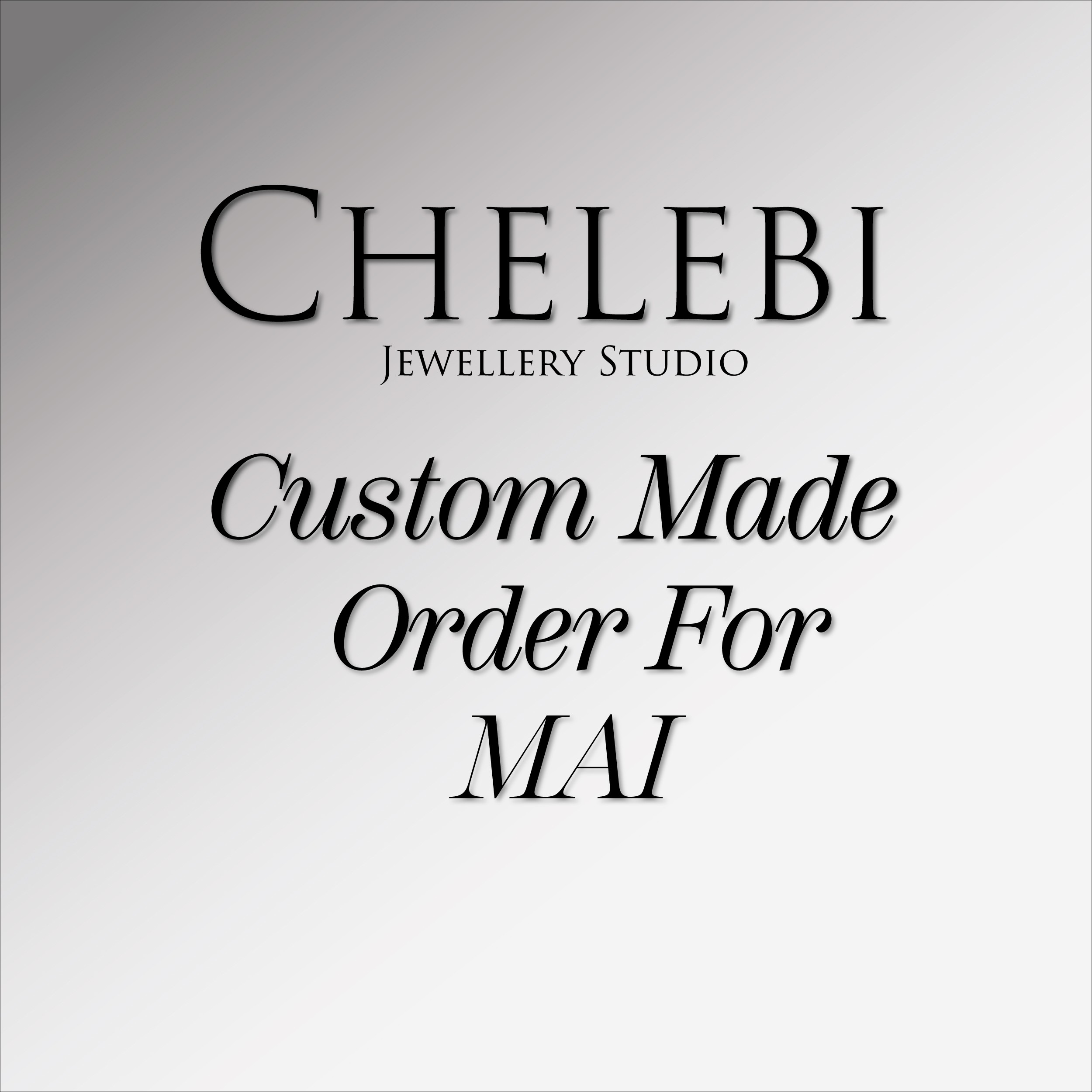 Custom Made Order For MAI