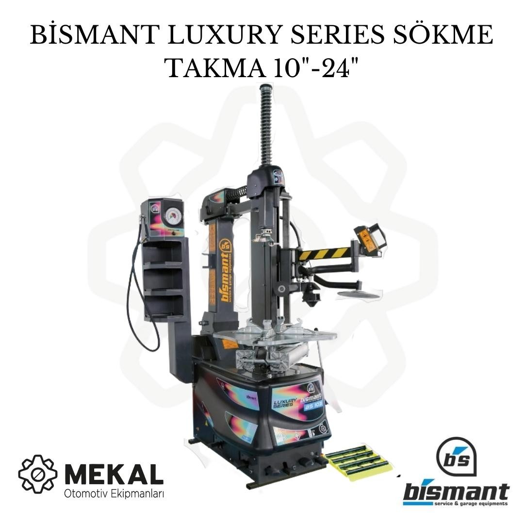 BİSMANT LUXURY SERIES 10"-24" Sökme Takma