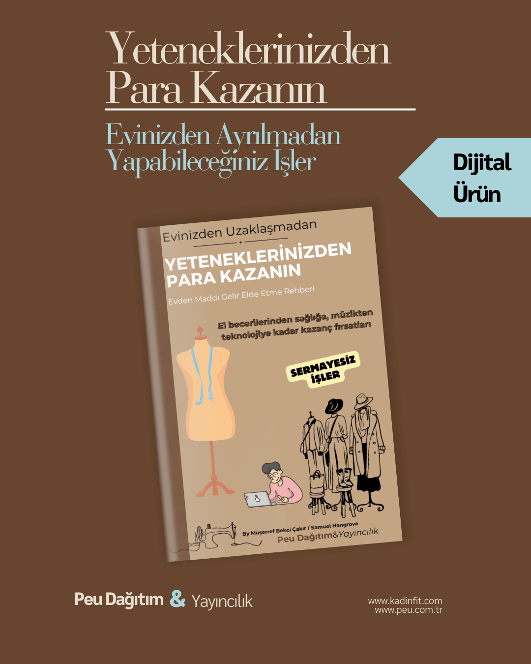 EVİNİZDEN UZAKLAŞMADAN YETENEKLERİNİZDEN PARA KAZANIN (SERMAYESİZ İŞLER)