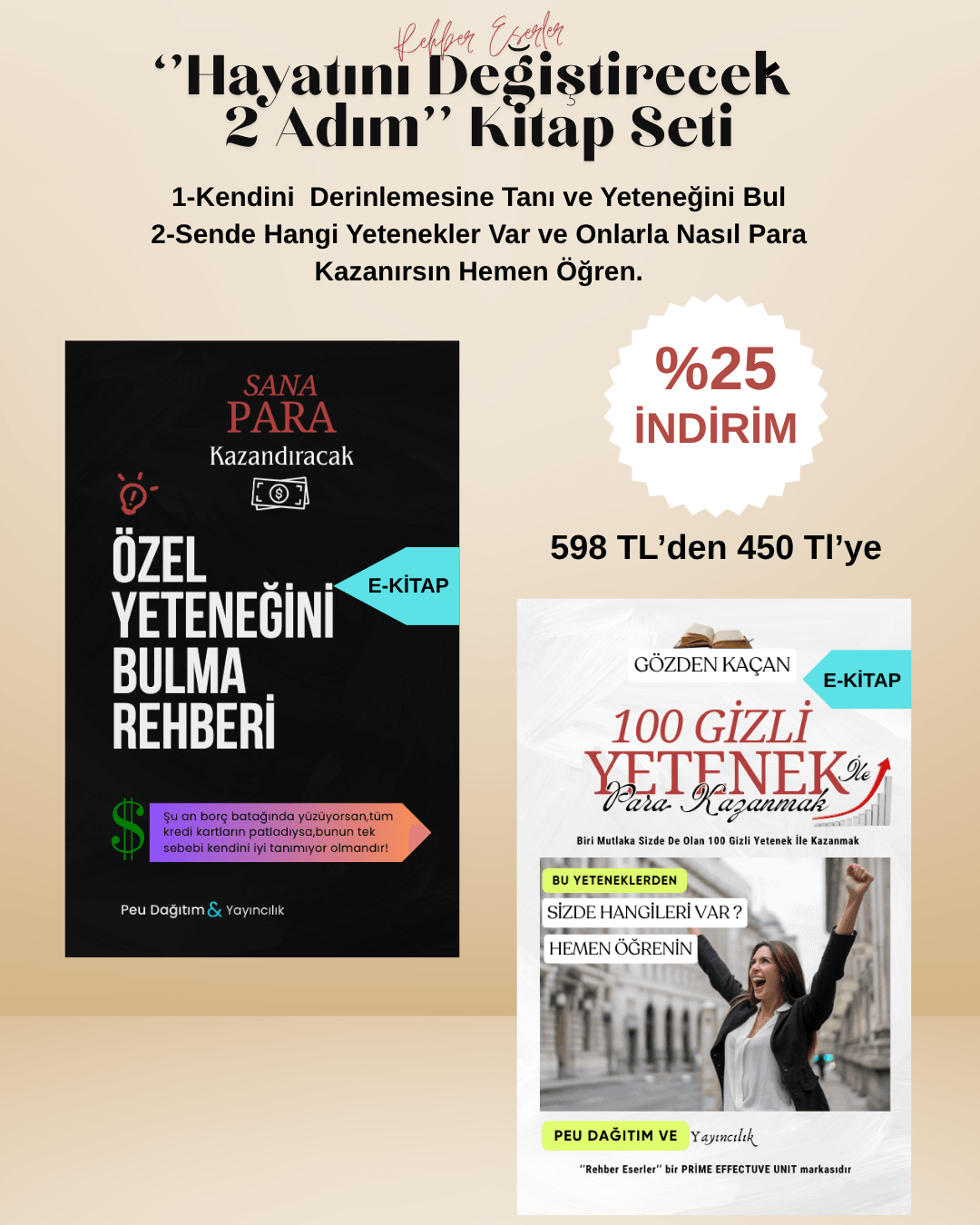 Hayatınızı Değiştirecek 2 Adım Paketi