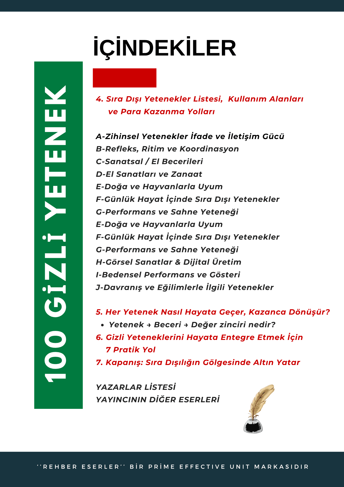Gözden Kaçan 100 Gizli Yetenek İle Kazanma Rehberi