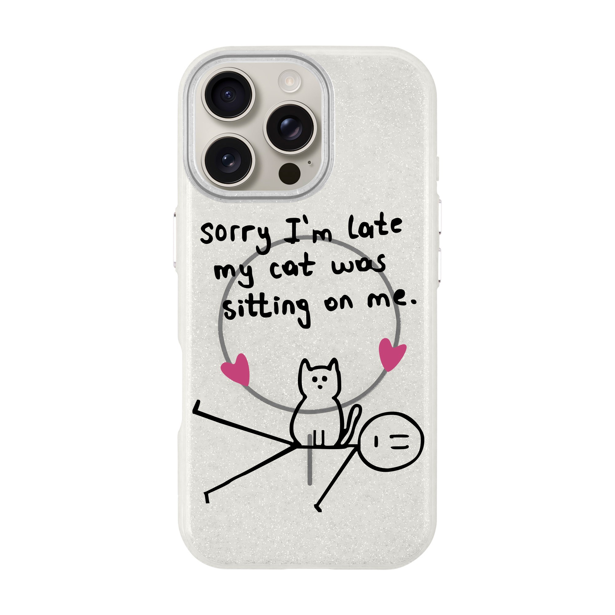 SORRY I'M LATE-iPhone Radiant Kılıf MagSafe Özellikli