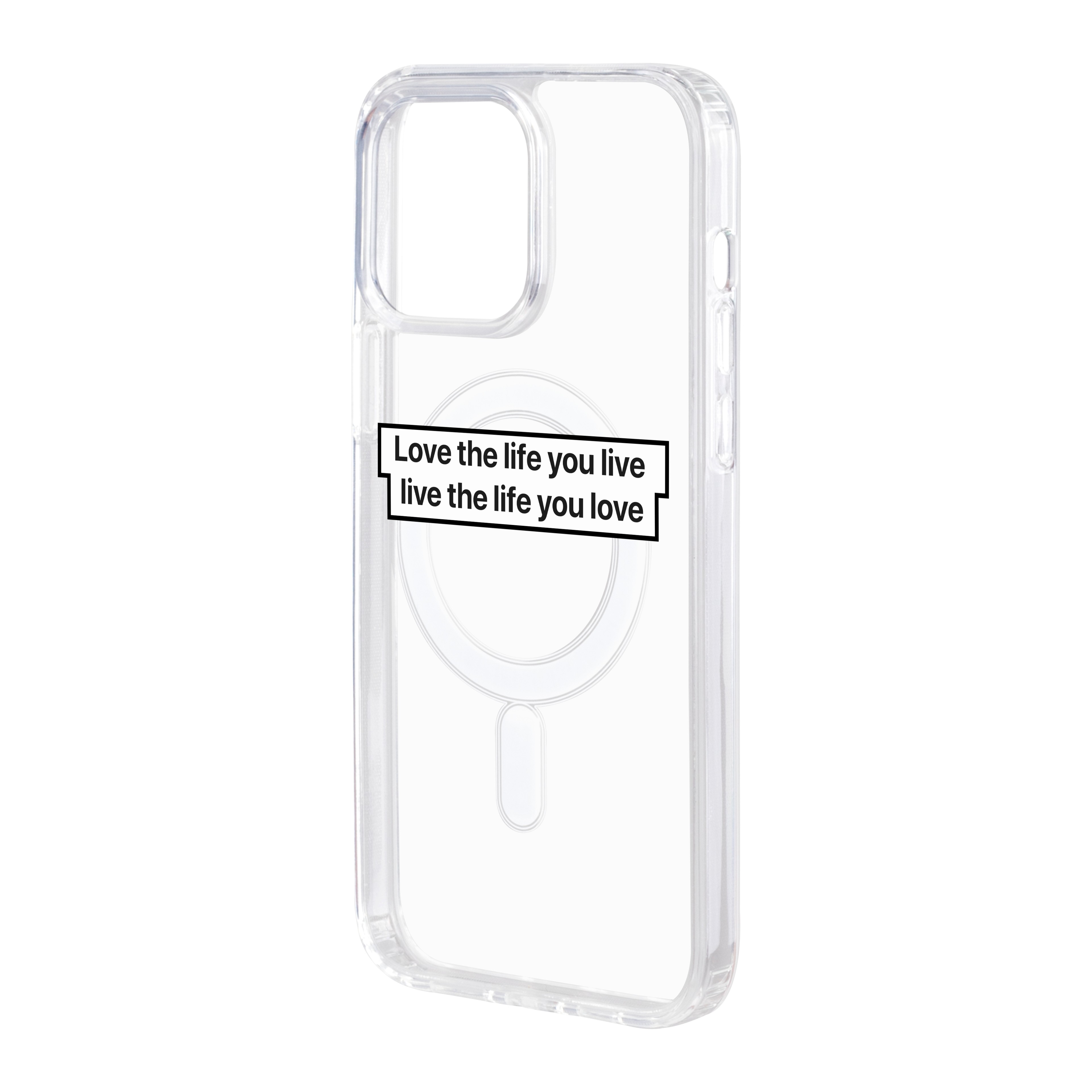 Love The Life - iPhone Clear Case with MagSafe