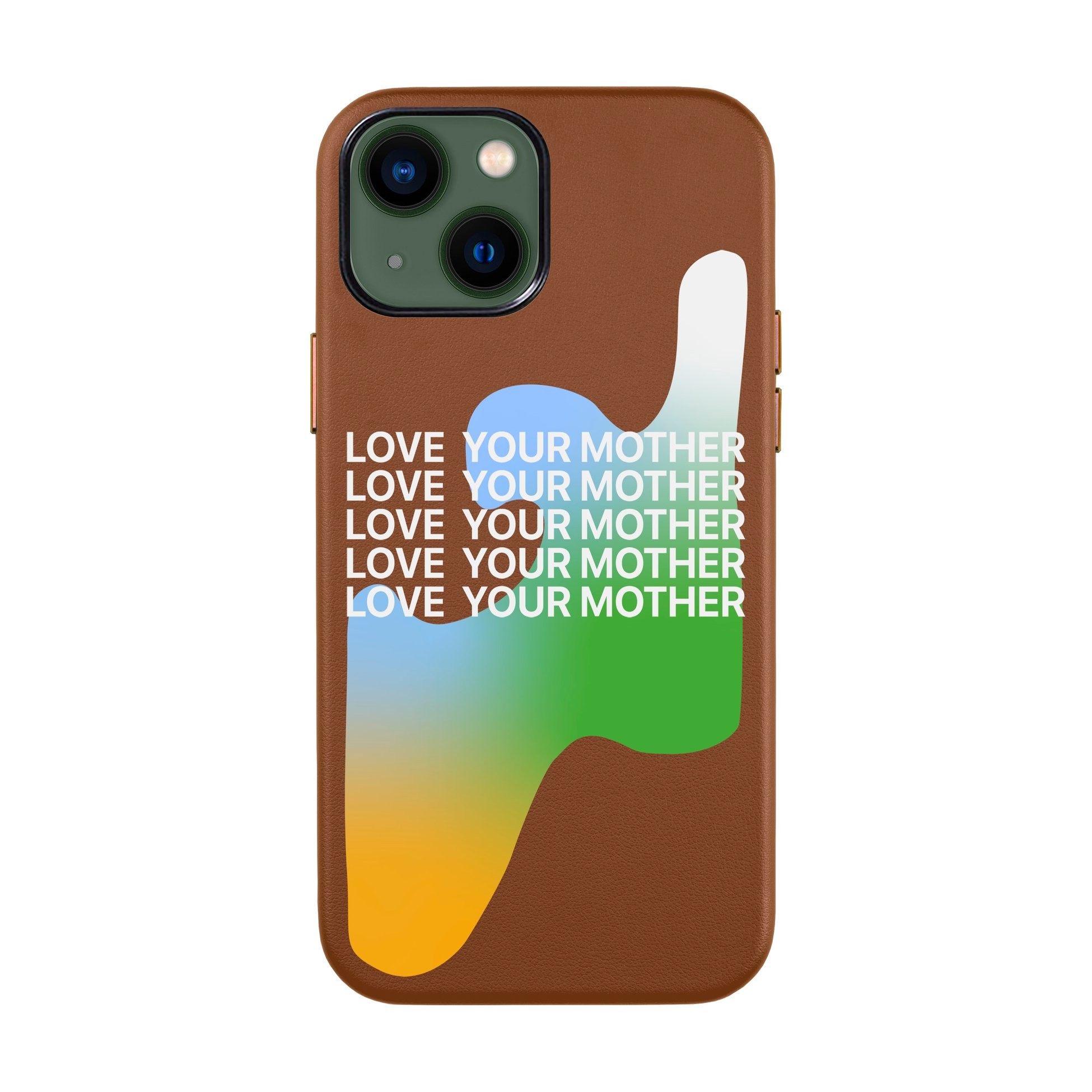 LOVE YOUR MOTHER-iPhone Leather Kılıf