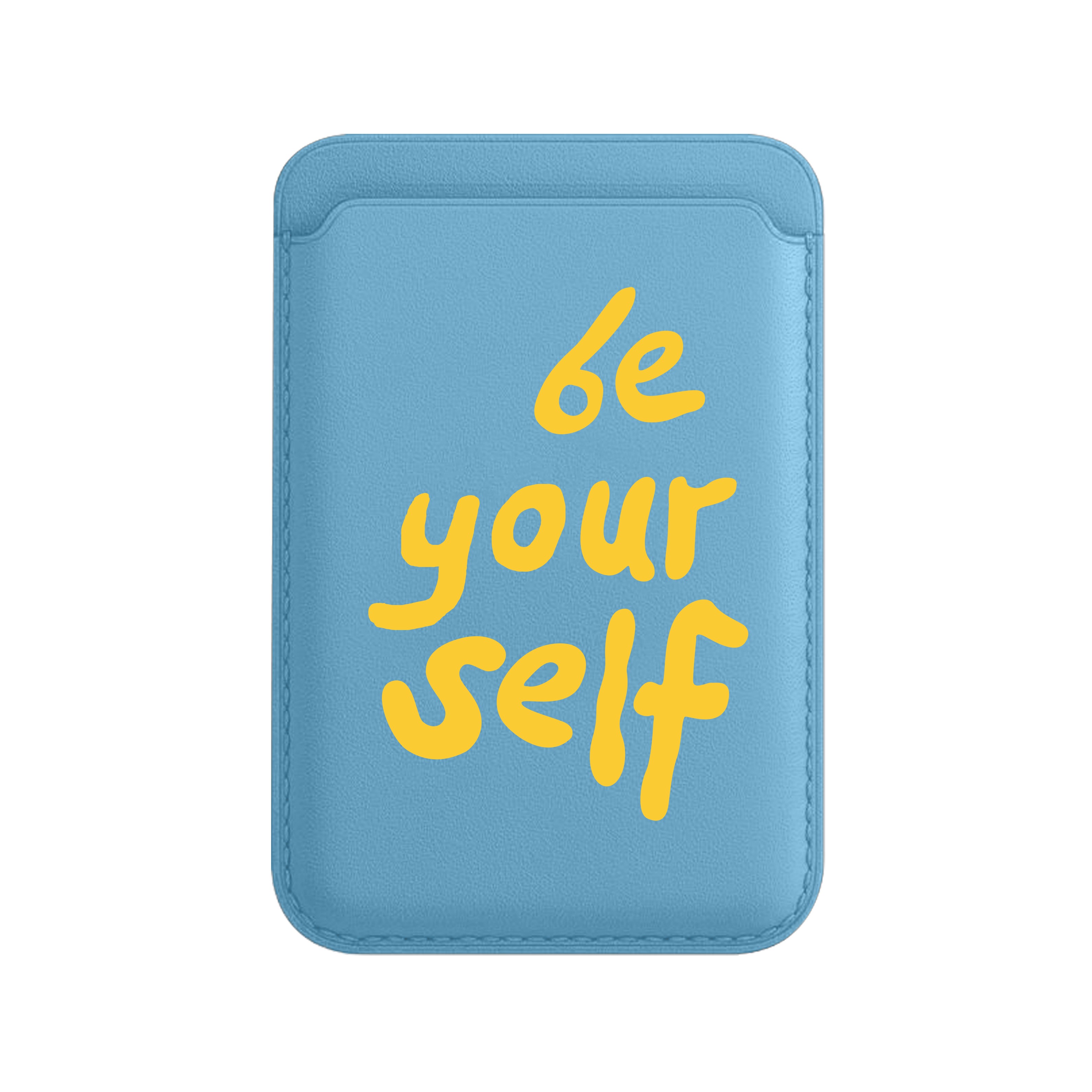 Be Yourself - Leather Wallet