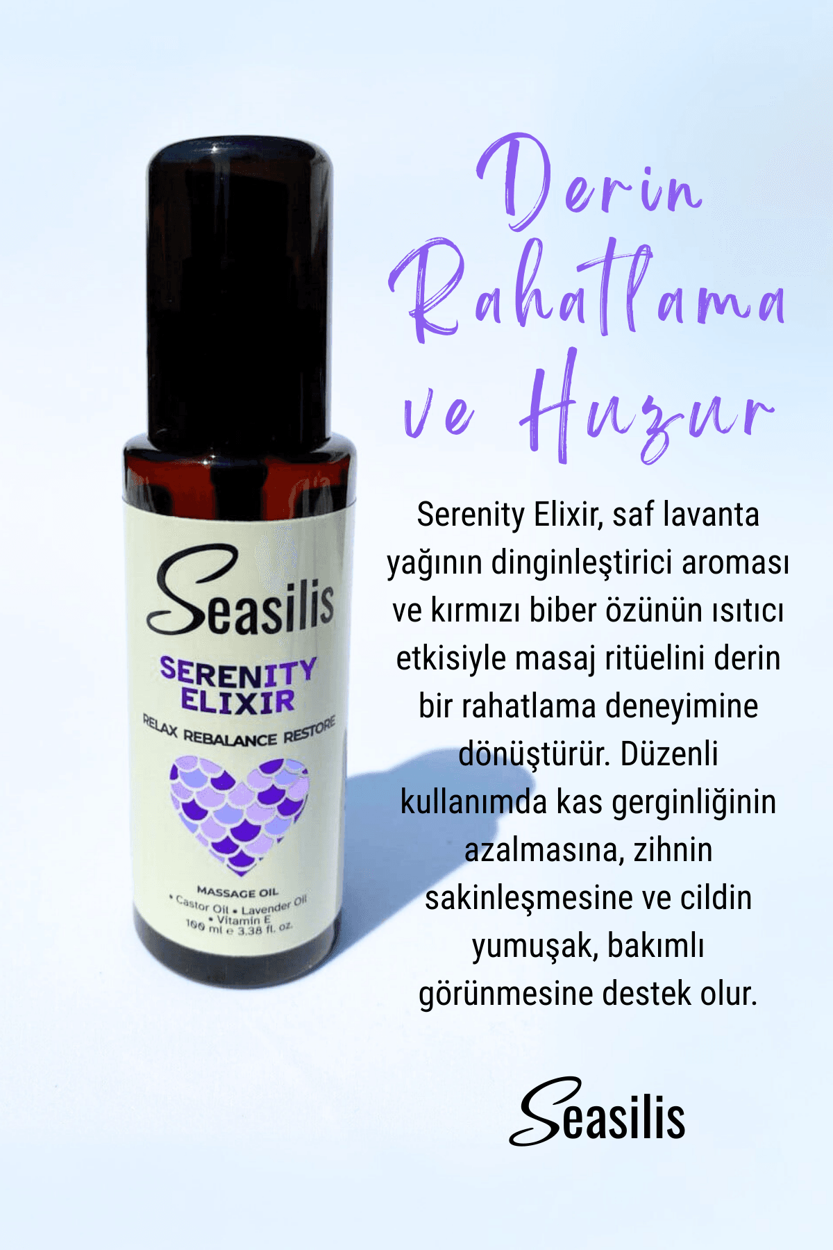 Seasilis Serenity Elixir Masaj Yağı - 100 ml