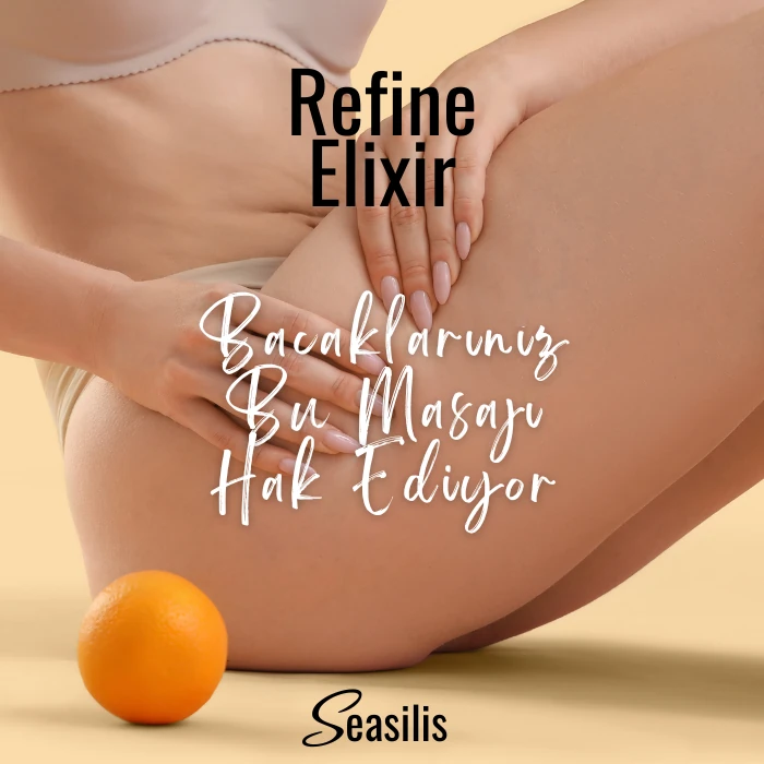 Seasilis Refine Elixir Masaj Yağı - 100 ml