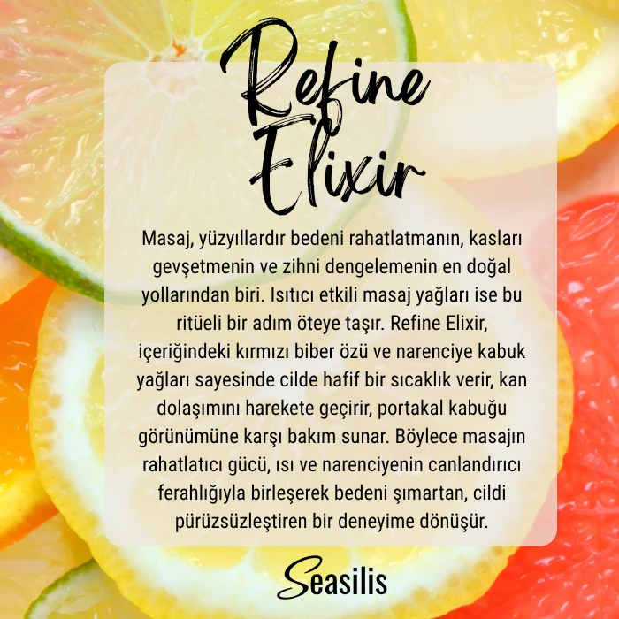 Seasilis Refine Elixir Masaj Yağı - 100 ml