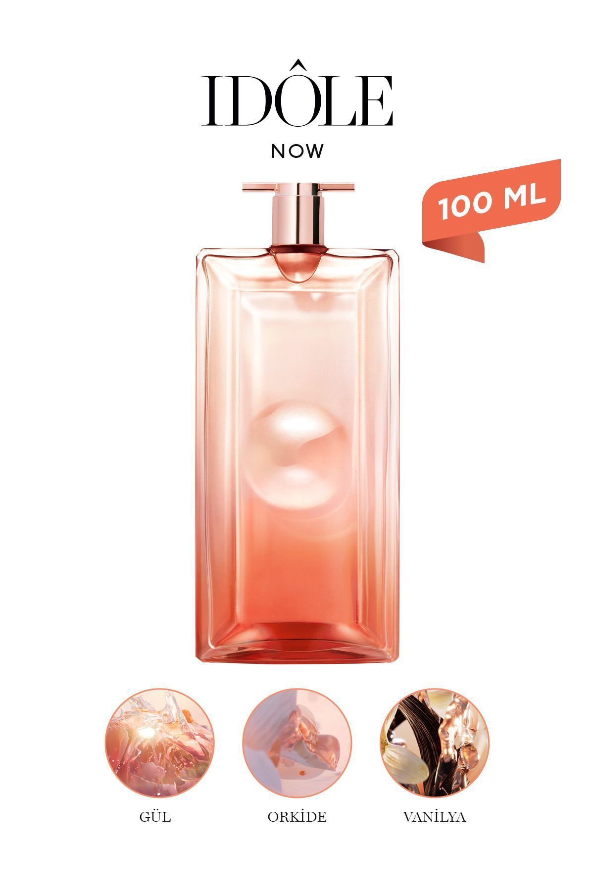 Lancome Idole Now Edp 100 ml Kadın Parfüm