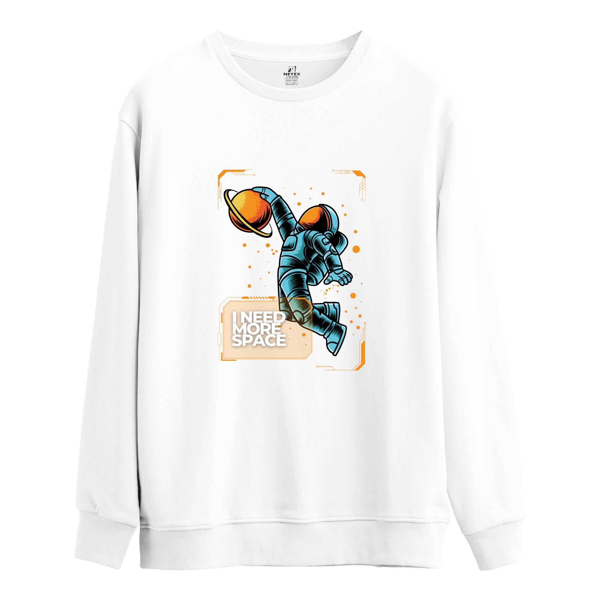 I Need More Space - Regular Sweatshirt