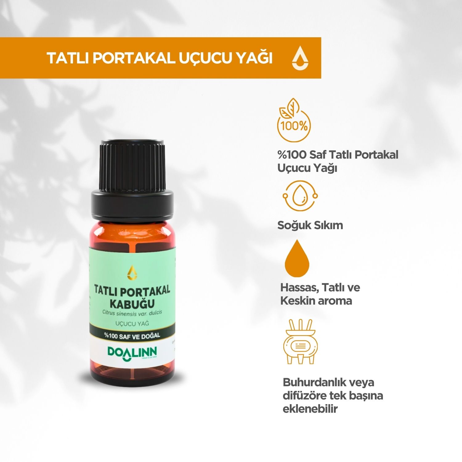 Portakal (Tatlı) Kabuğu Uçucu Yağı (Citrus sinensis var. dulcis) 10 ml.