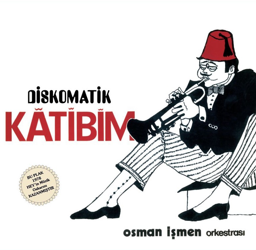 Diskomatik Katibim - Osman İşmen Orkestrası (Plak)